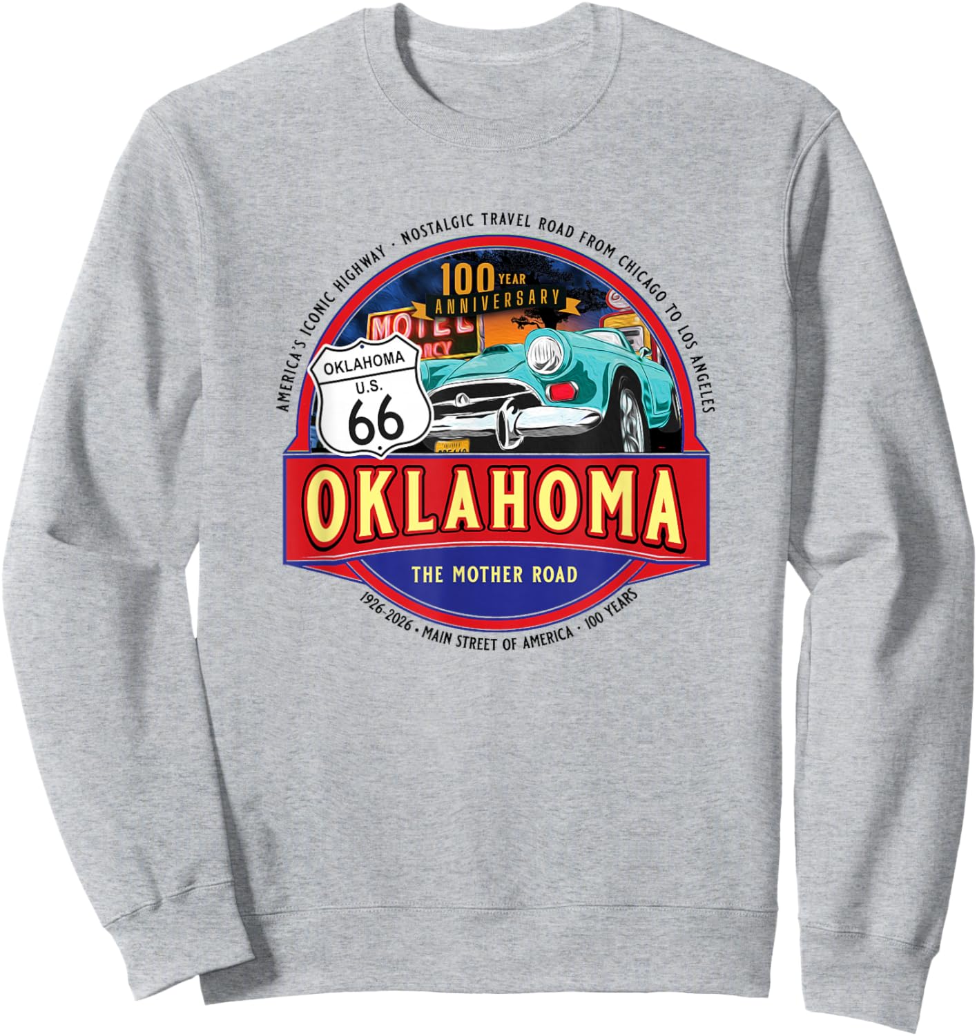 100 Years Oklahoma Iconic Highway 66 Souvenir Sweatshirt - Sweatshirt | Ash