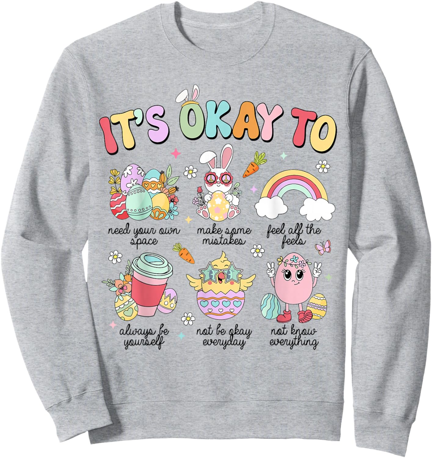Cute It's Okay Teacher School Counselor Easter Day Bunny Egg Sweatshirt - Sweatshirt | Ash