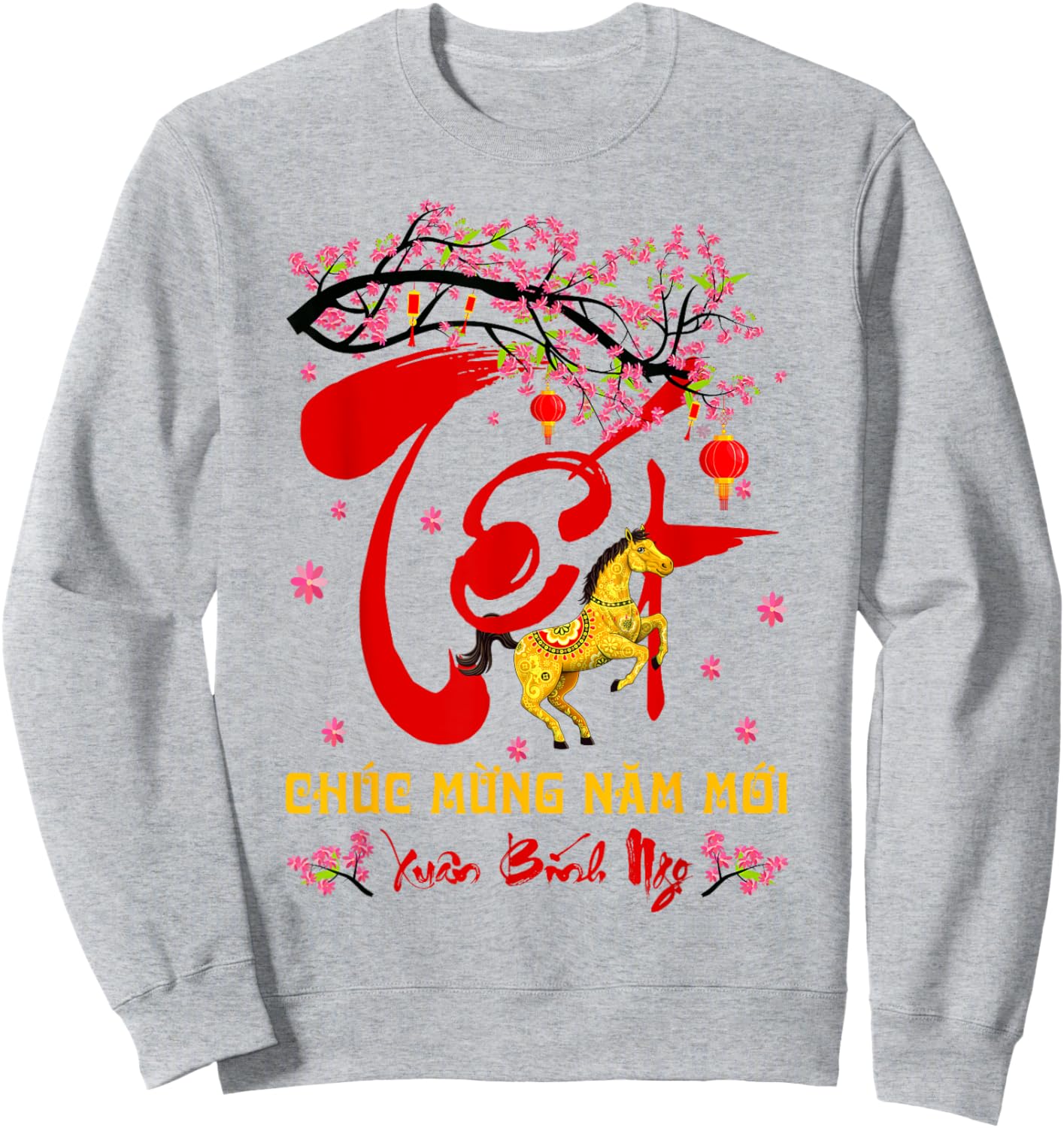 Tet 2026 Chuc Mung Nam Me Xuan Binh NGO Vietnamese New Year Sweatshirt - Sweatshirt | Ash