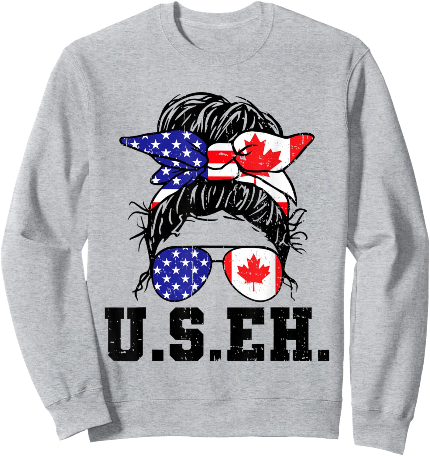 Messy Bun American Canadian Flag Sunglasses US EH Canada Day Sweatshirt - Sweatshirt | Ash