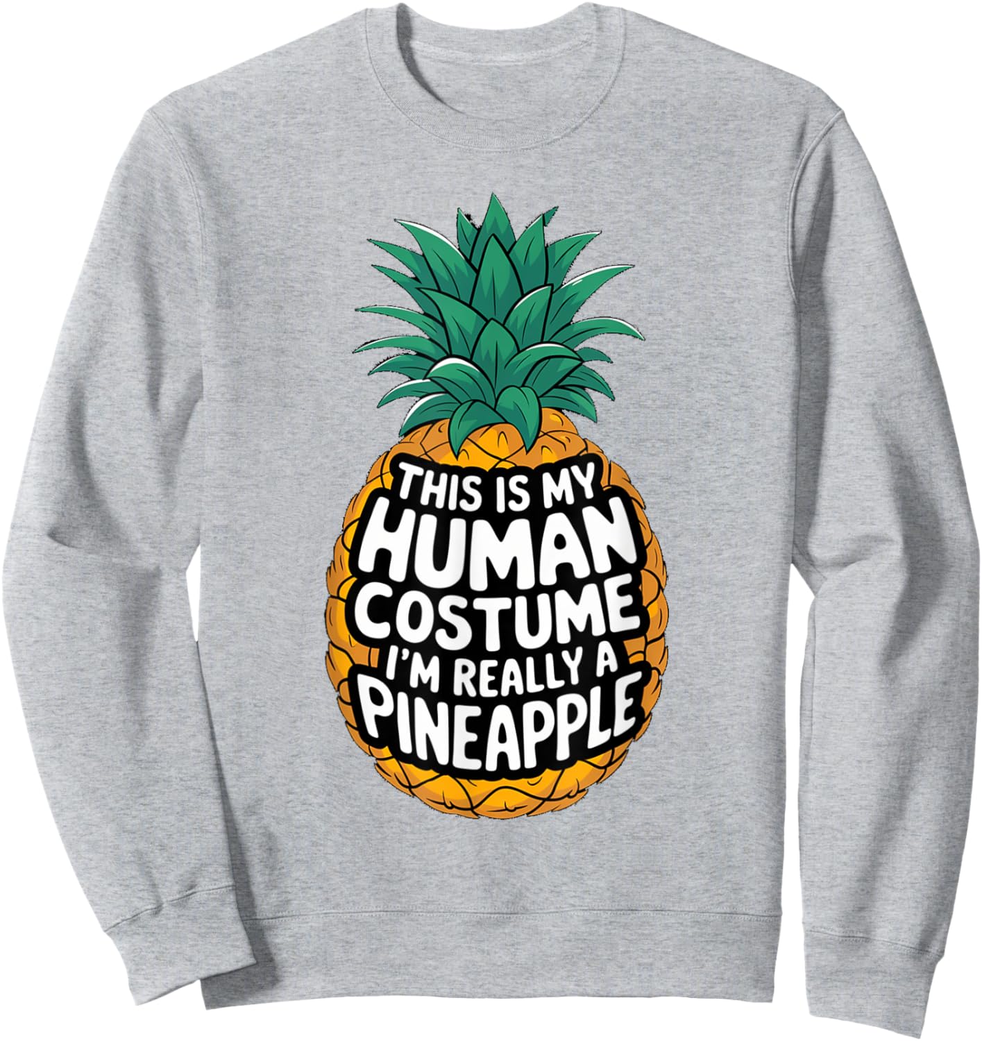 Pineapple Halloween Costume Carnival Pineapple Costume Sweatshirt - Sweatshirt | Ash