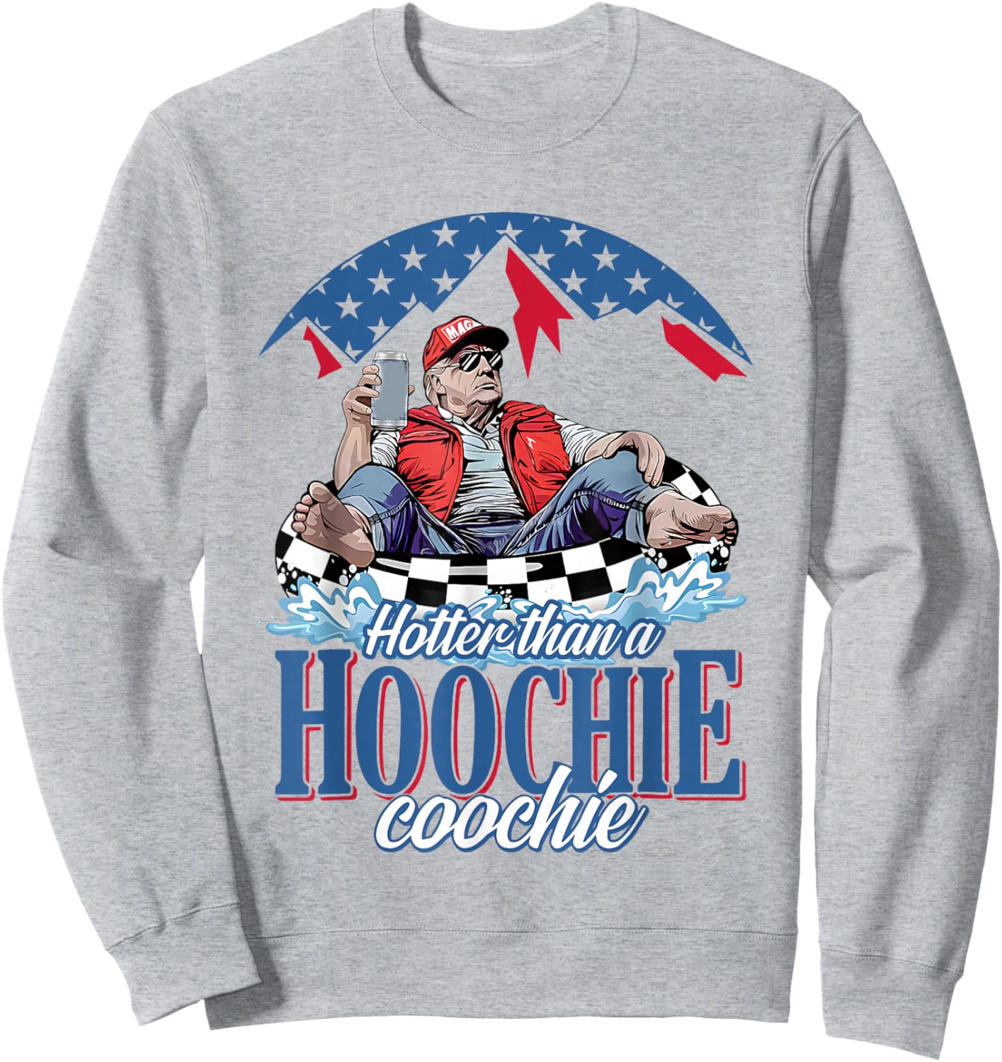 Hotter Than A Hoochie Trump Coochie Viral Trump Summer Vibes Sweatshirt - Sweatshirt | Ash