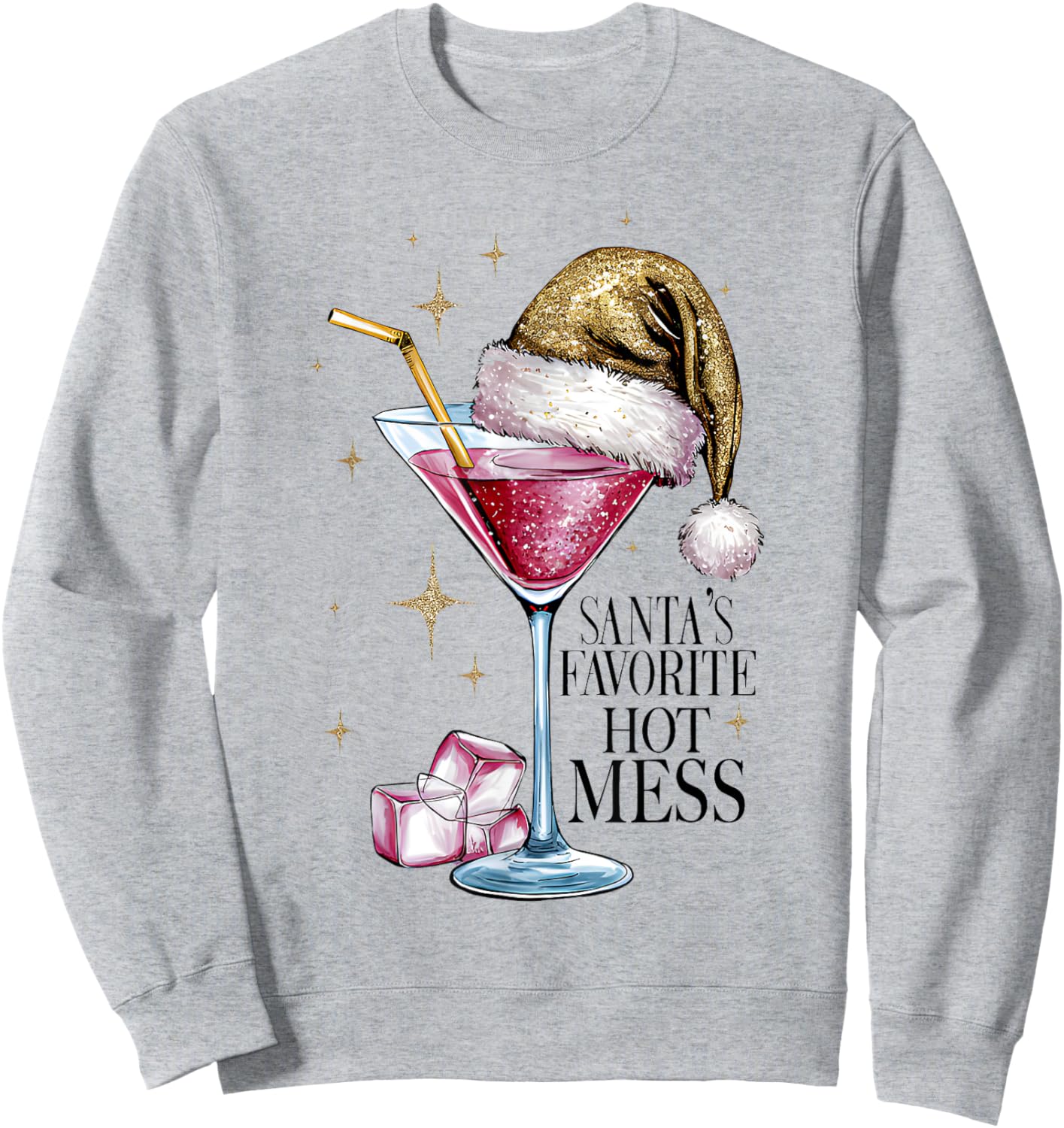 Women Santa's Favorite Hot Mess Christmas Pink Margarita Sweatshirt - Sweatshirt | Ash