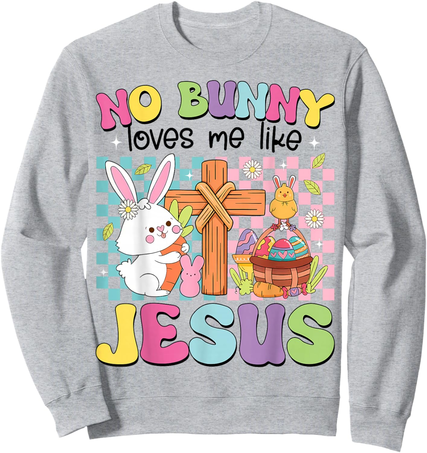 No Bunny Loves Me Like Jesus Kids Easter Christian Religious Sweatshirt - Sweatshirt | Ash