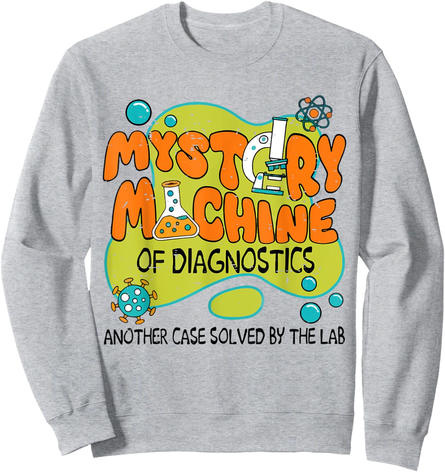 Retro Lab Week 2025 Mystery Machine Of Diagnostics Lab Tech Sweatshirt - Sweatshirt | Ash
