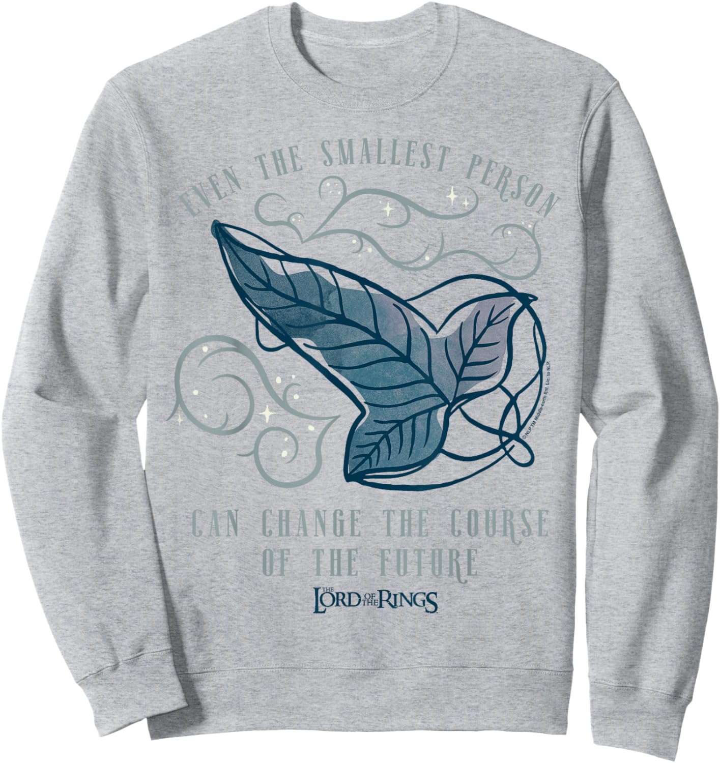 The Lord of the Rings The Smallest Person Galadriel Quote Sweatshirt - Sweatshirt | Ash