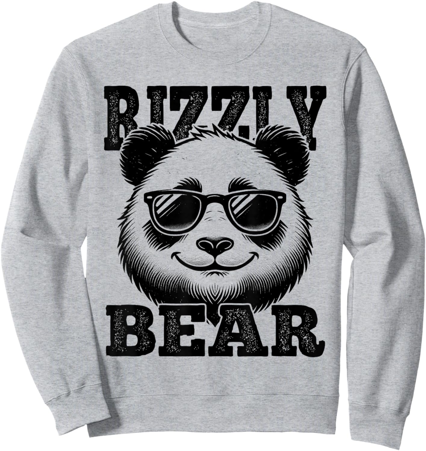 Rizzly Bear Panda Bear W Rizzler Funny Rizz Sweatshirt - Sweatshirt | Ash
