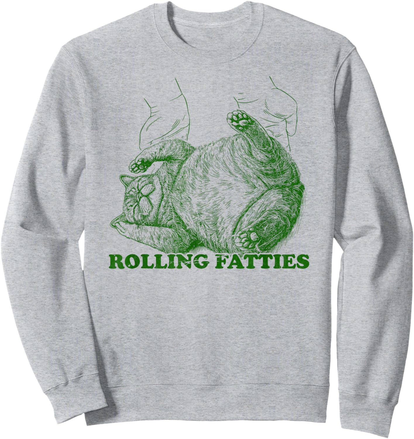 Rolling Fatties cat funny cute cat lover Kitten Owner retro Sweatshirt - Sweatshirt | Ash