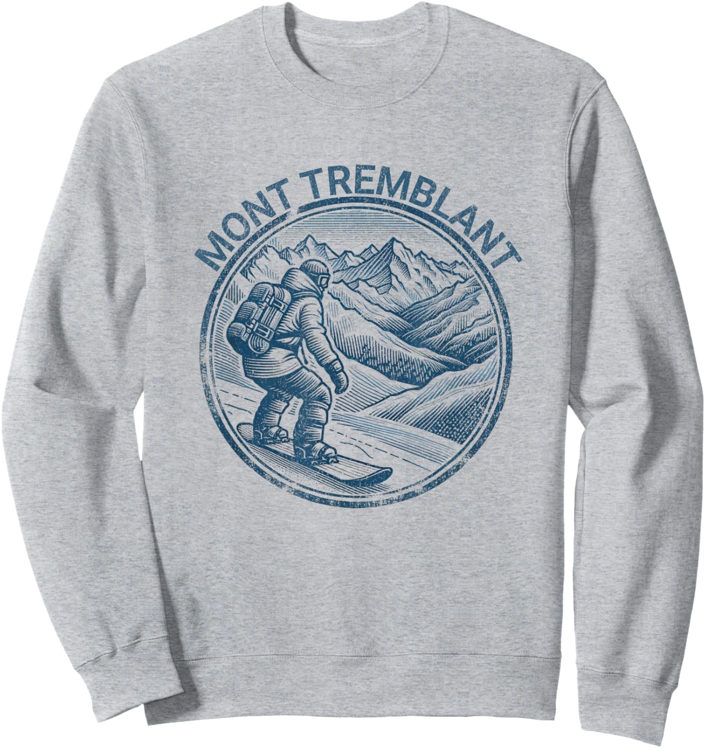 Mont Tremblant Canada Snowboarding Snowboarder Sweatshirt - Sweatshirt | Ash
