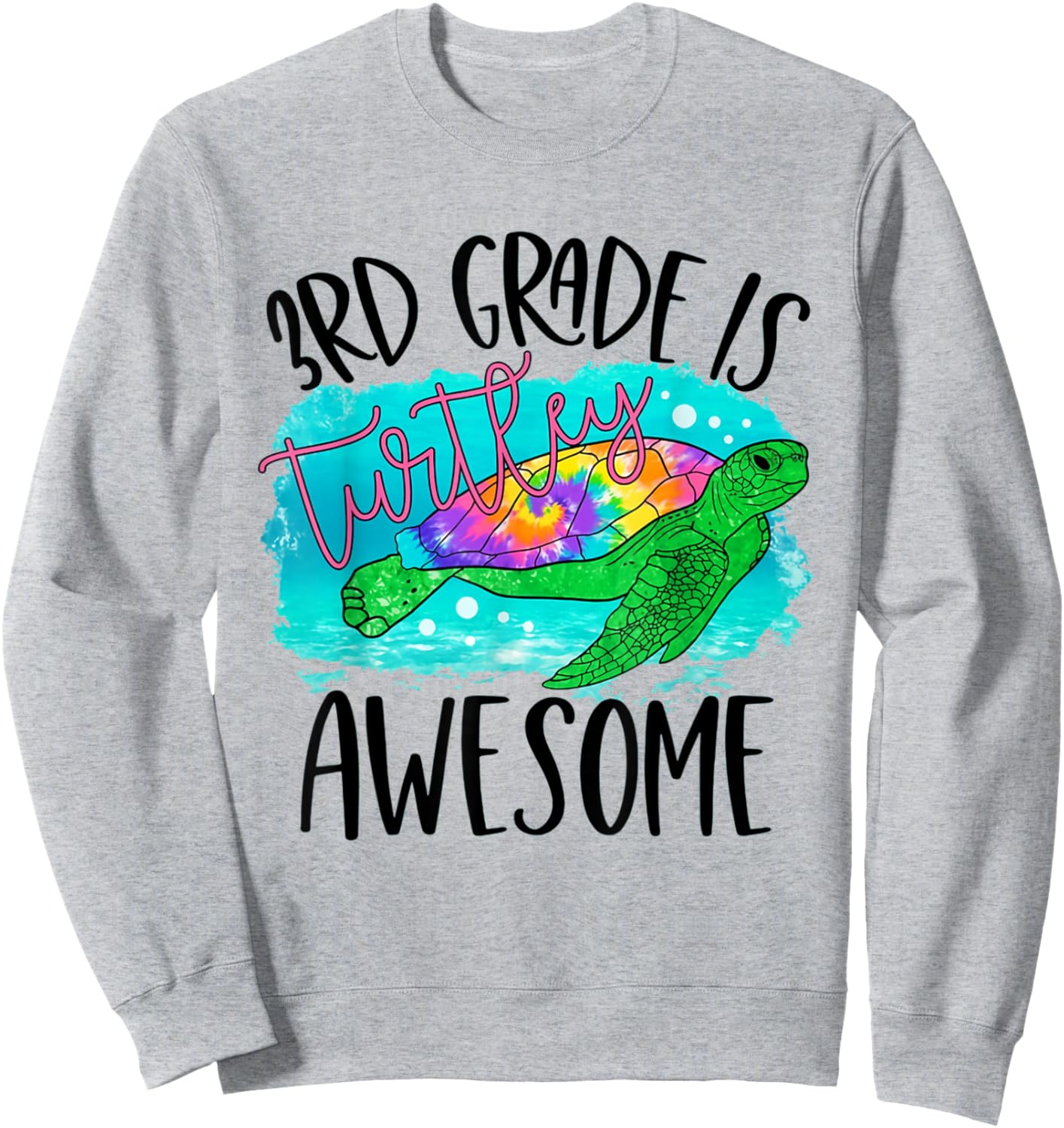 3rd Grade is Turtley Awesome Back To School Boys Girls Kids Sweatshirt - Sweatshirt | Ash