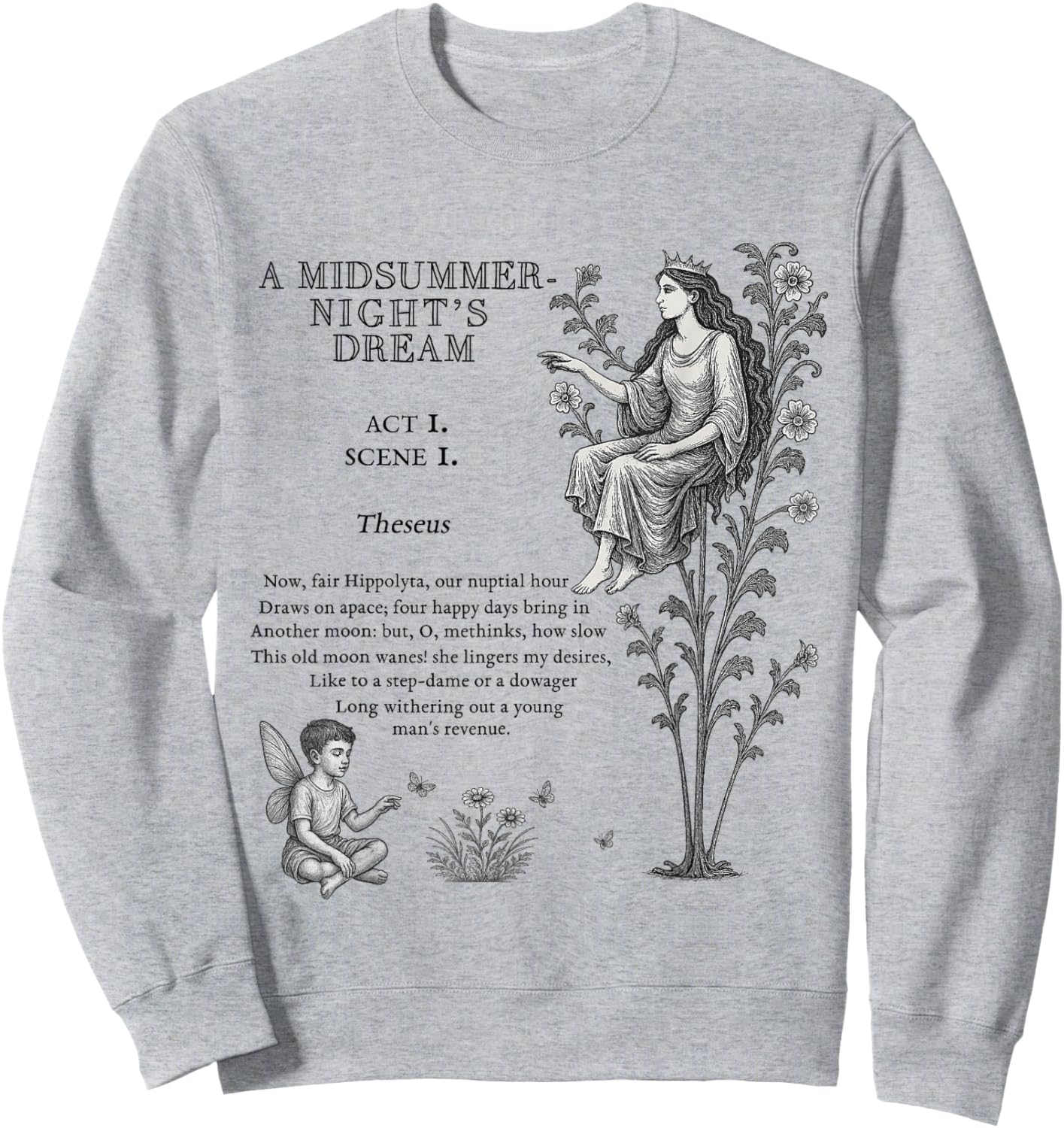 Shakespeare's Midsummer Night Dream Classic Comedy Graphic Sweatshirt - Sweatshirt | Ash