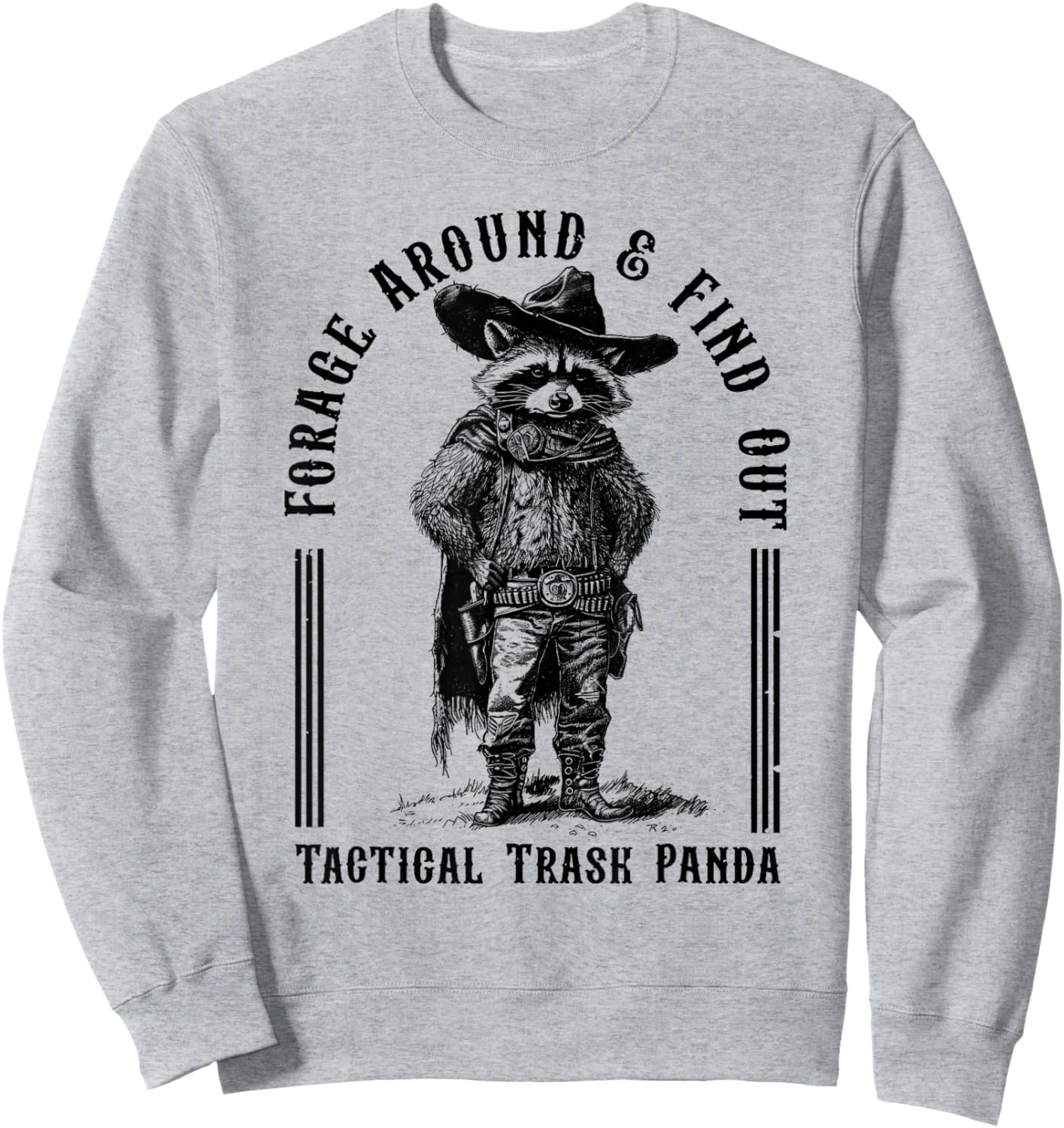 Forage Around & Find Out Tactical Trash Panda Sweatshirt - Sweatshirt | Ash