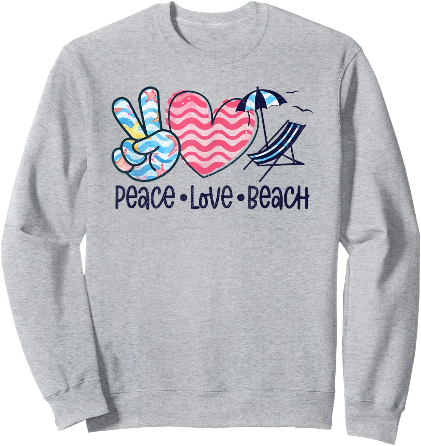 Peace Love Beach Fun Summer Vibes Design Sweatshirt - Sweatshirt | Ash