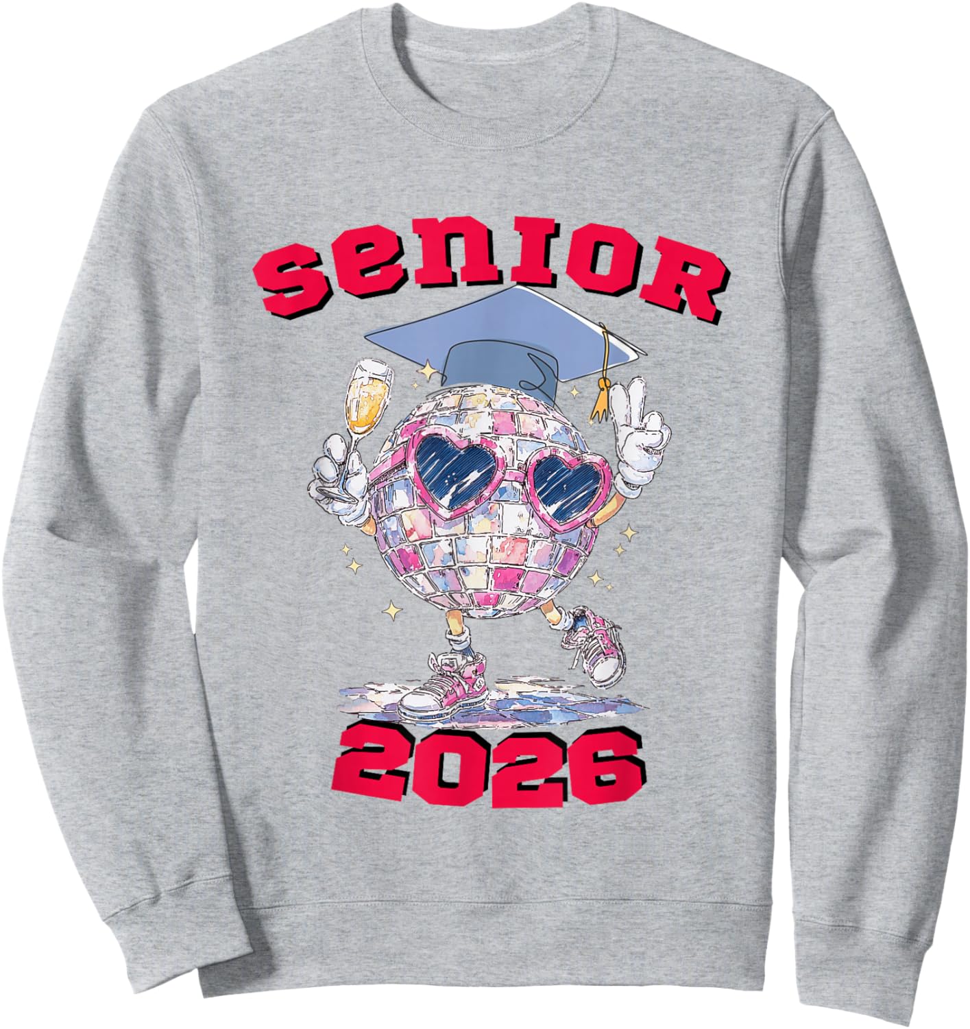 Cheering Disco Ball Senior 2026 Class of 2026 Senior Sweatshirt - Sweatshirt | Ash