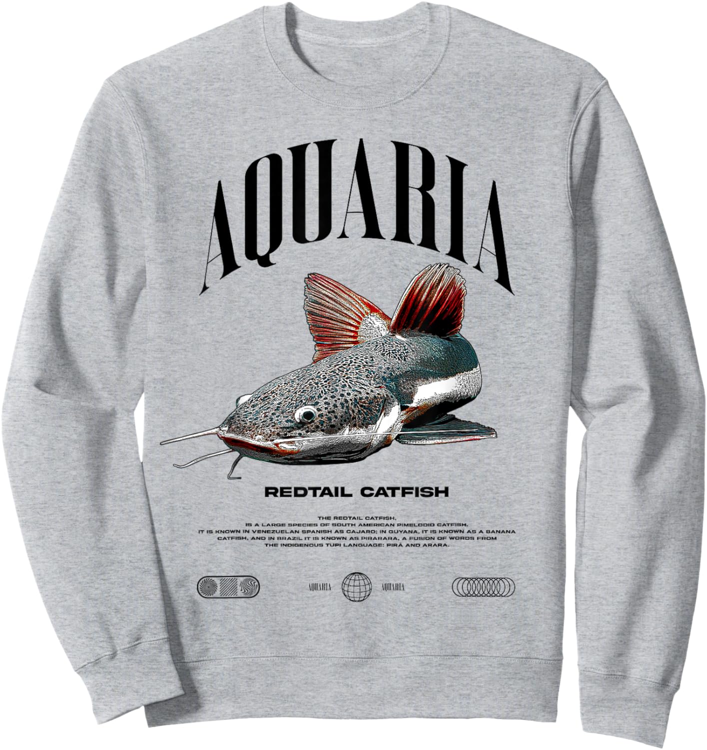 Redtailed Catfish Water Change Monster Fish Sweatshirt - Sweatshirt | Ash