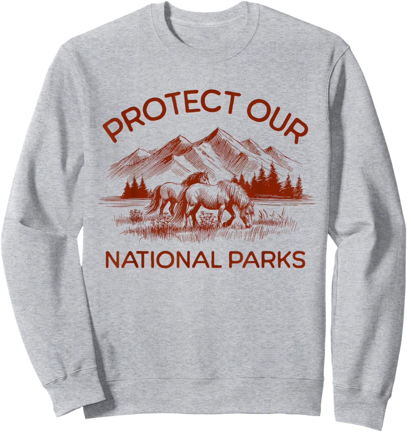 I Stand With The NPS Protect Our National Parks Horses Sweatshirt - Sweatshirt | Ash