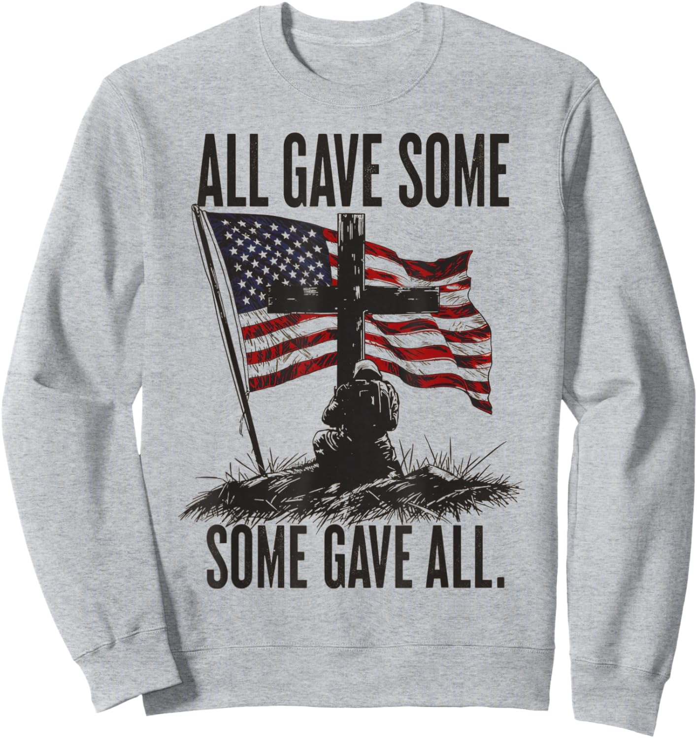 Pride All Gave Some Some Gave All Veterans Day Sweatshirt - Sweatshirt | Ash