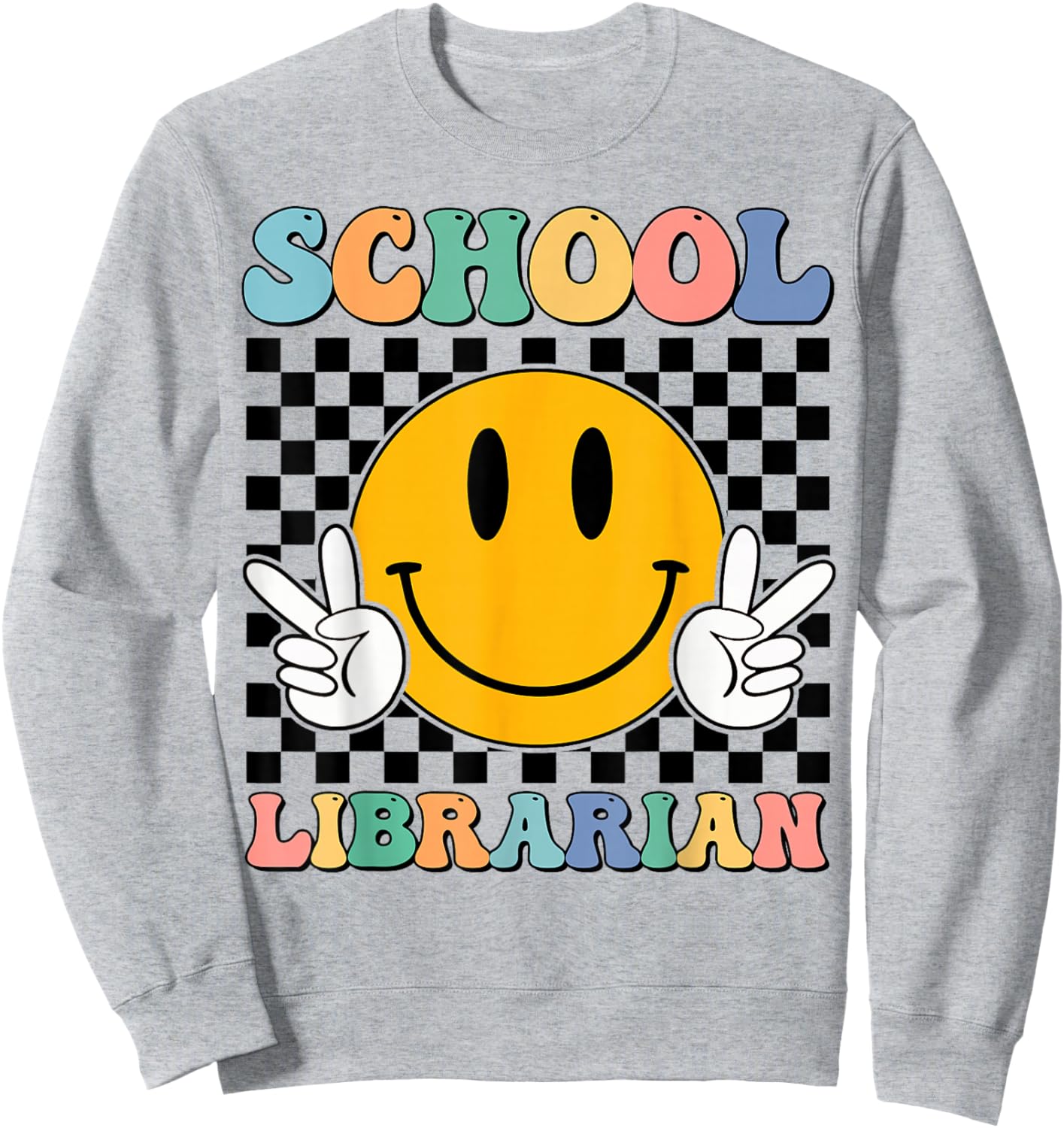 School Librarian Shirt Men Women School Library Book Lover Sweatshirt - Sweatshirt | Ash