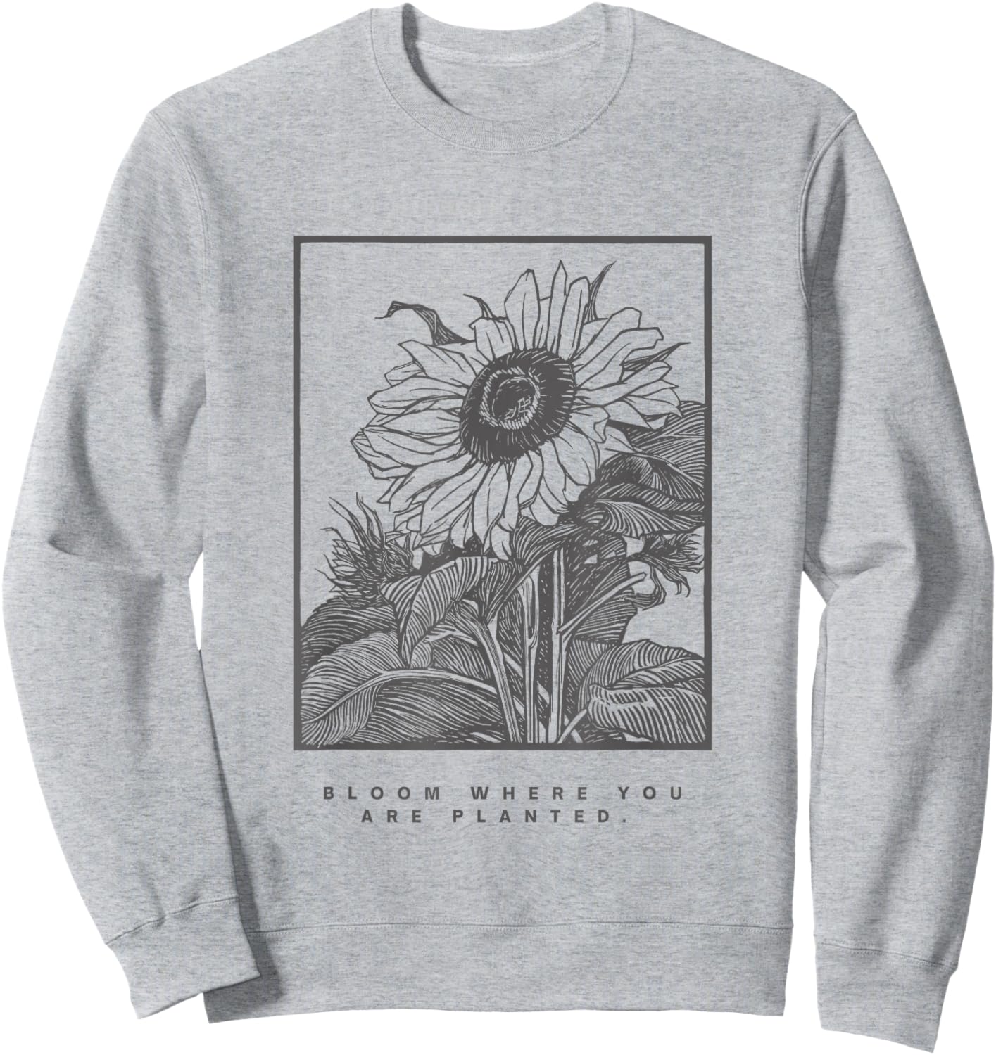 Sunflower Shirt Vintage Bloom Where You Are Planted Sweatshirt - Sweatshirt | Ash