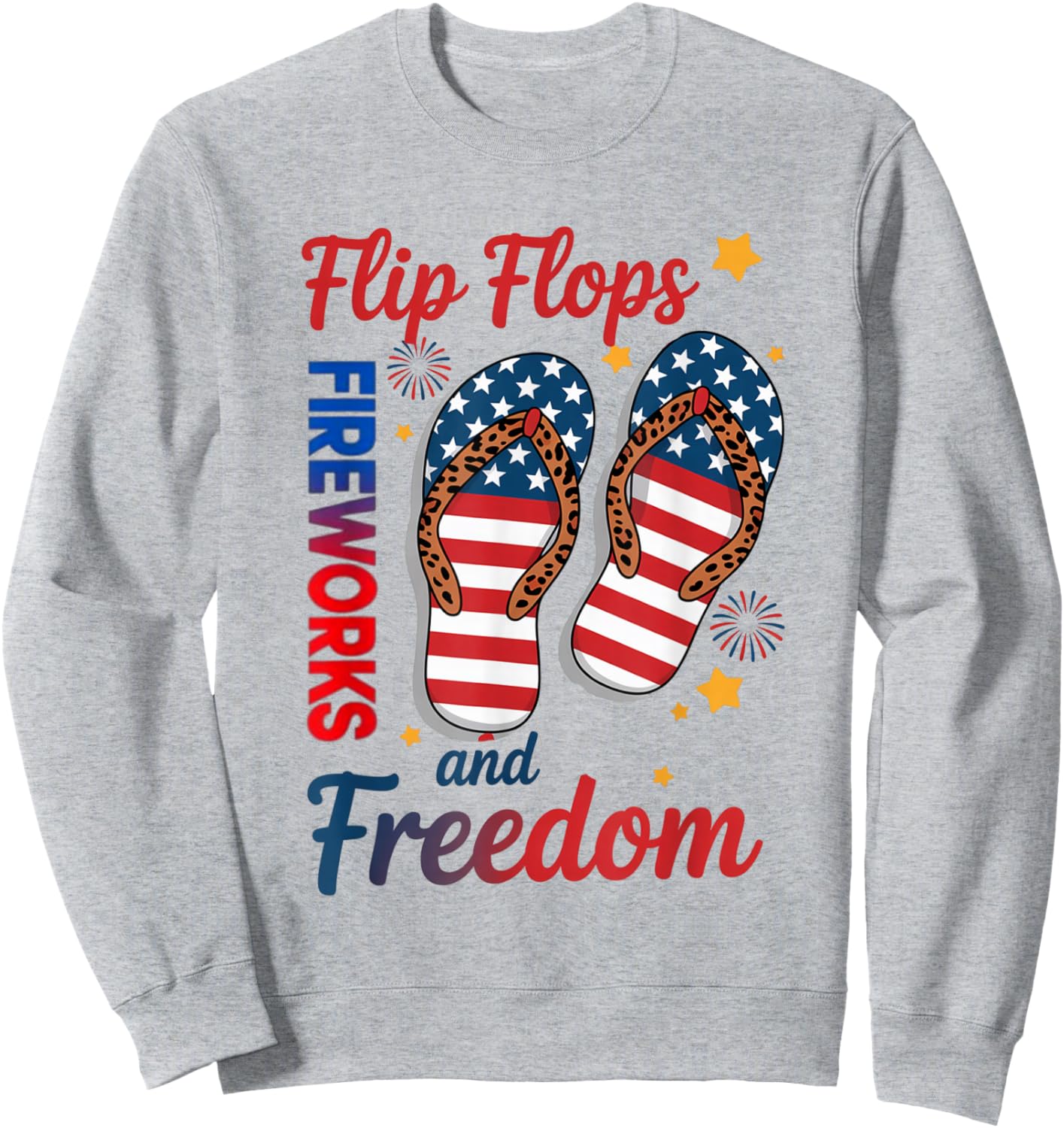 Flip Flops Fireworks Freedom USA Flag Summer 4th of July Sweatshirt - Sweatshirt | Ash