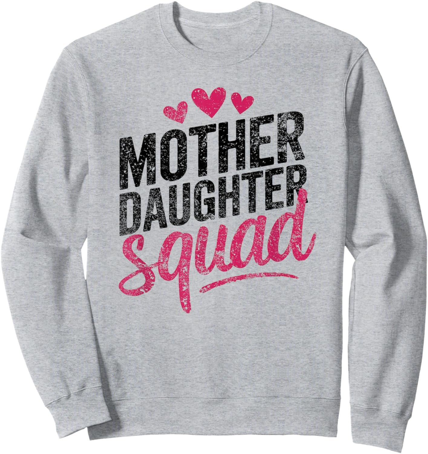 Mother Daughter Squad Matching Mom Mother Daughter Mommy Sweatshirt - Sweatshirt | Ash