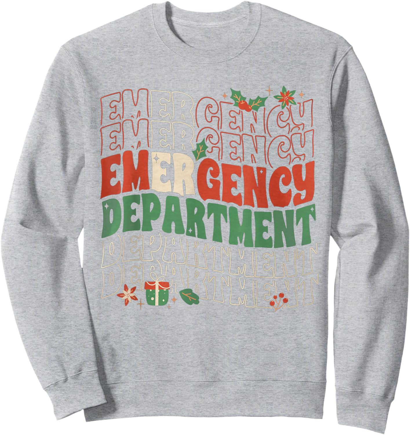 Emergency Department Christmas Holiday ER Nurse ED Nurse Sweatshirt - Sweatshirt | Ash