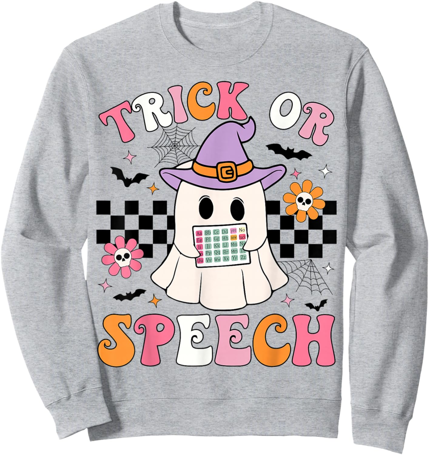 Trick or Speech Funny SLP Halloween Speech Therapy Halloween Sweatshirt - Sweatshirt | Ash