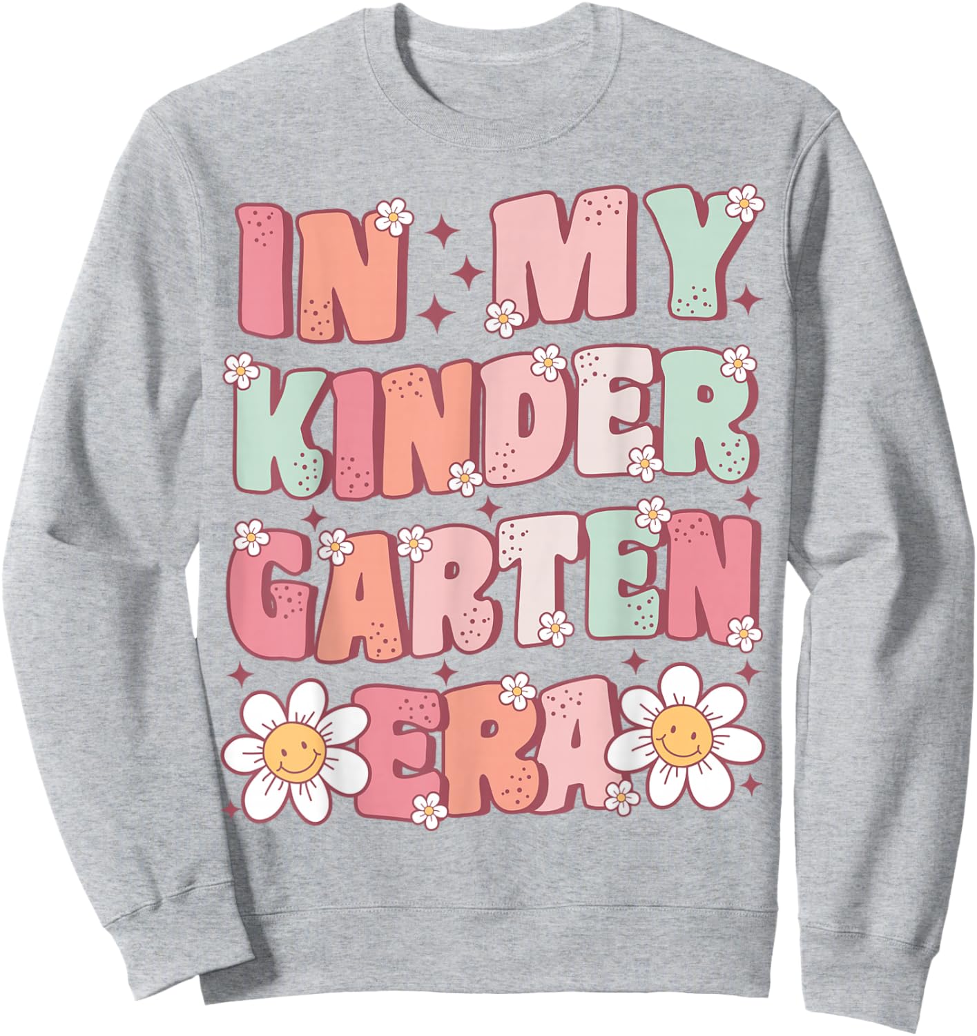 in My Kindergarten Era Groovy Kindergarten Back to School Sweatshirt - Sweatshirt | Ash