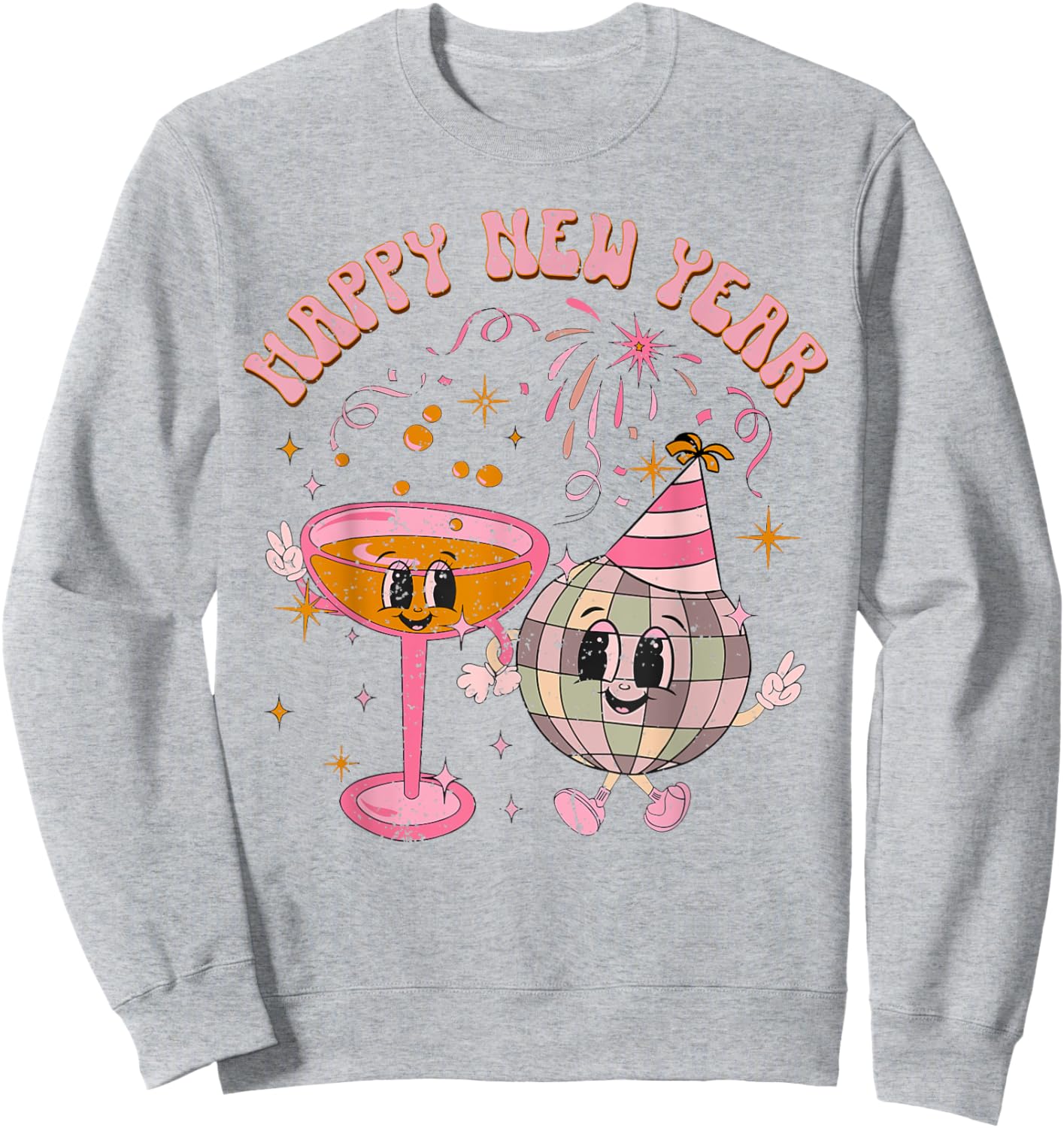 Happy New Year 2025 Disco Ball Wine Glass Cheers Drink Party Sweatshirt - Sweatshirt | Ash