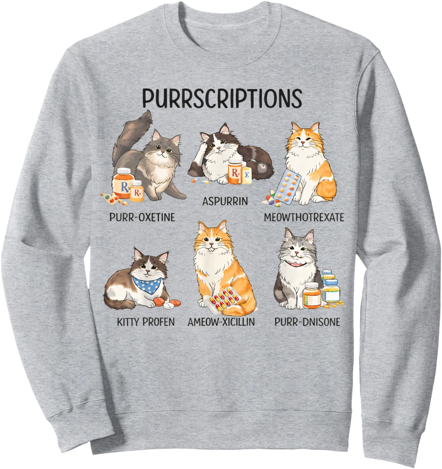Pharm Tech Pharmacy Cat Lover Prescription Purrscriptions Sweatshirt - Sweatshirt | Ash