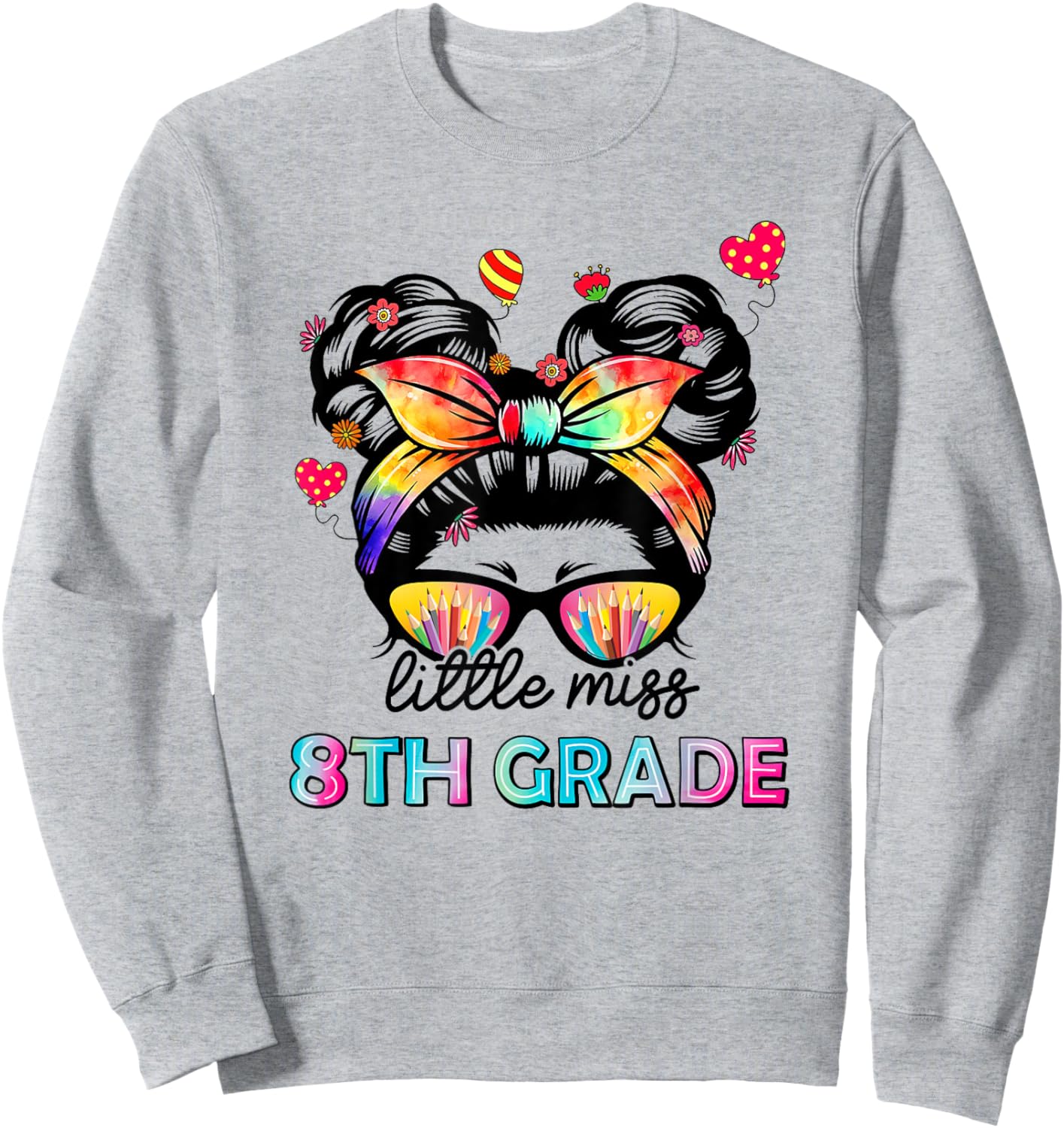 Little Miss Eighth Grade Back To School 8th Grade Girls Sweatshirt - Sweatshirt | Ash