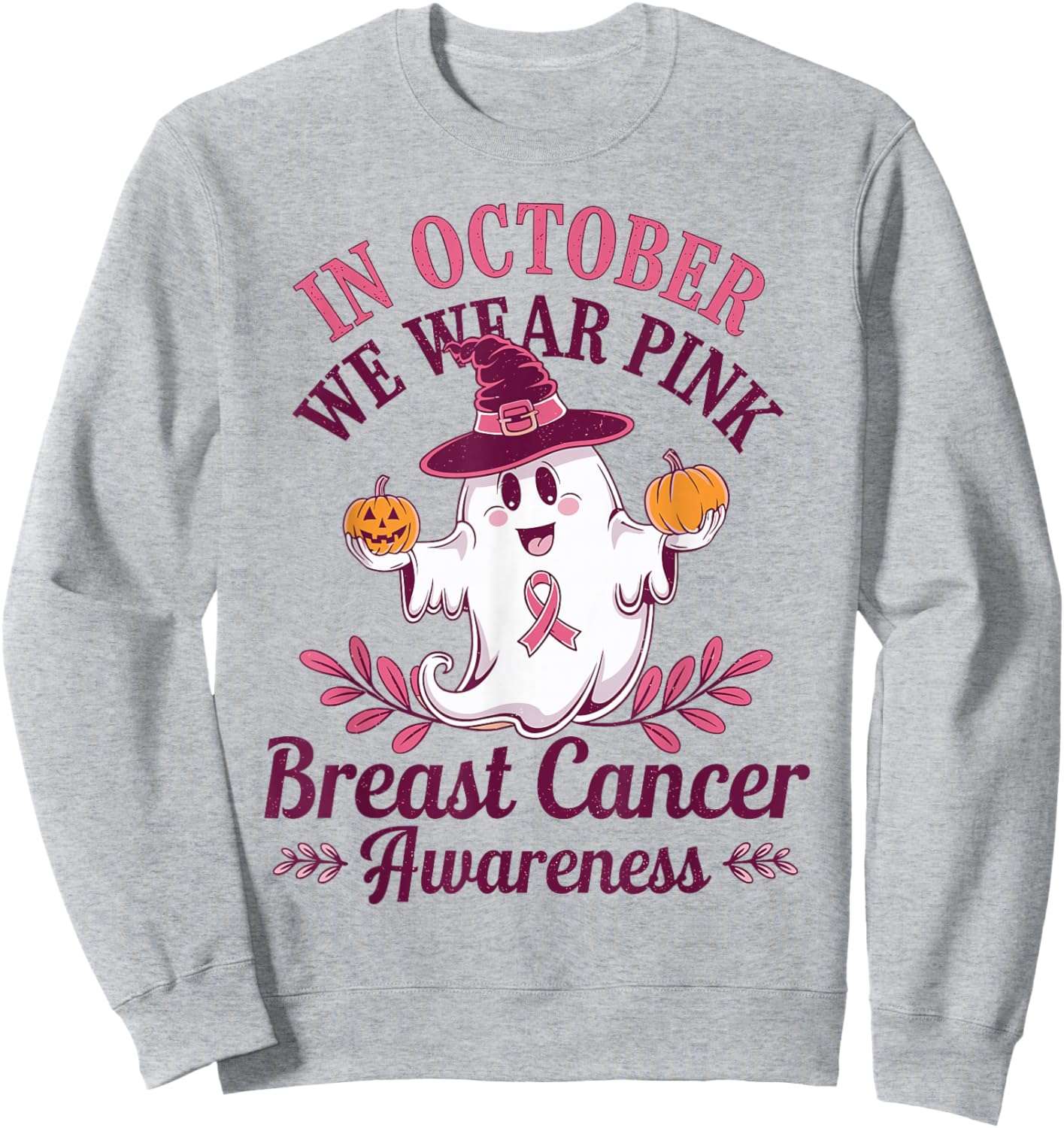 In October We Wear Pink Breast Cancer Awareness Pumpkins Sweatshirt - Sweatshirt | Ash