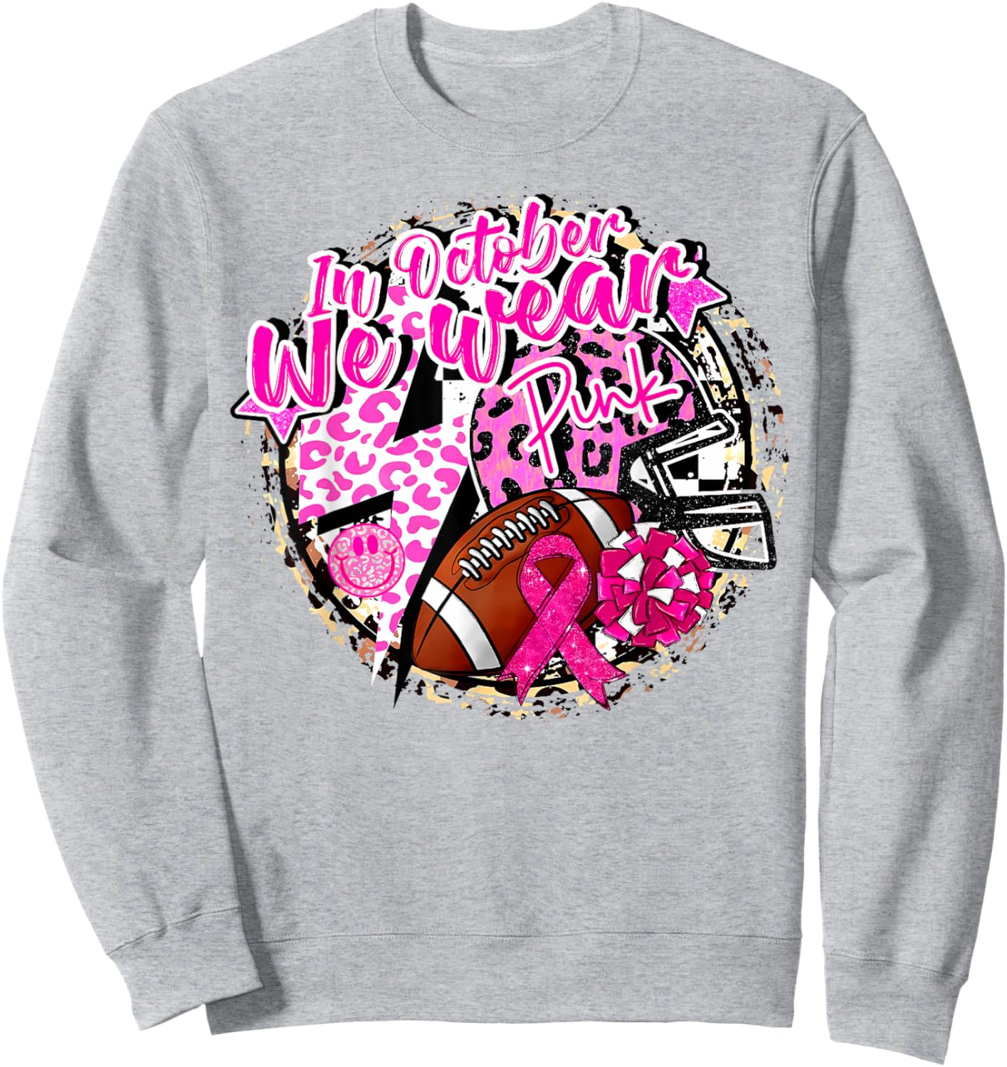 in October We Wear Pink Football Breast Cancer Cheer Mom Sweatshirt - Sweatshirt | Ash