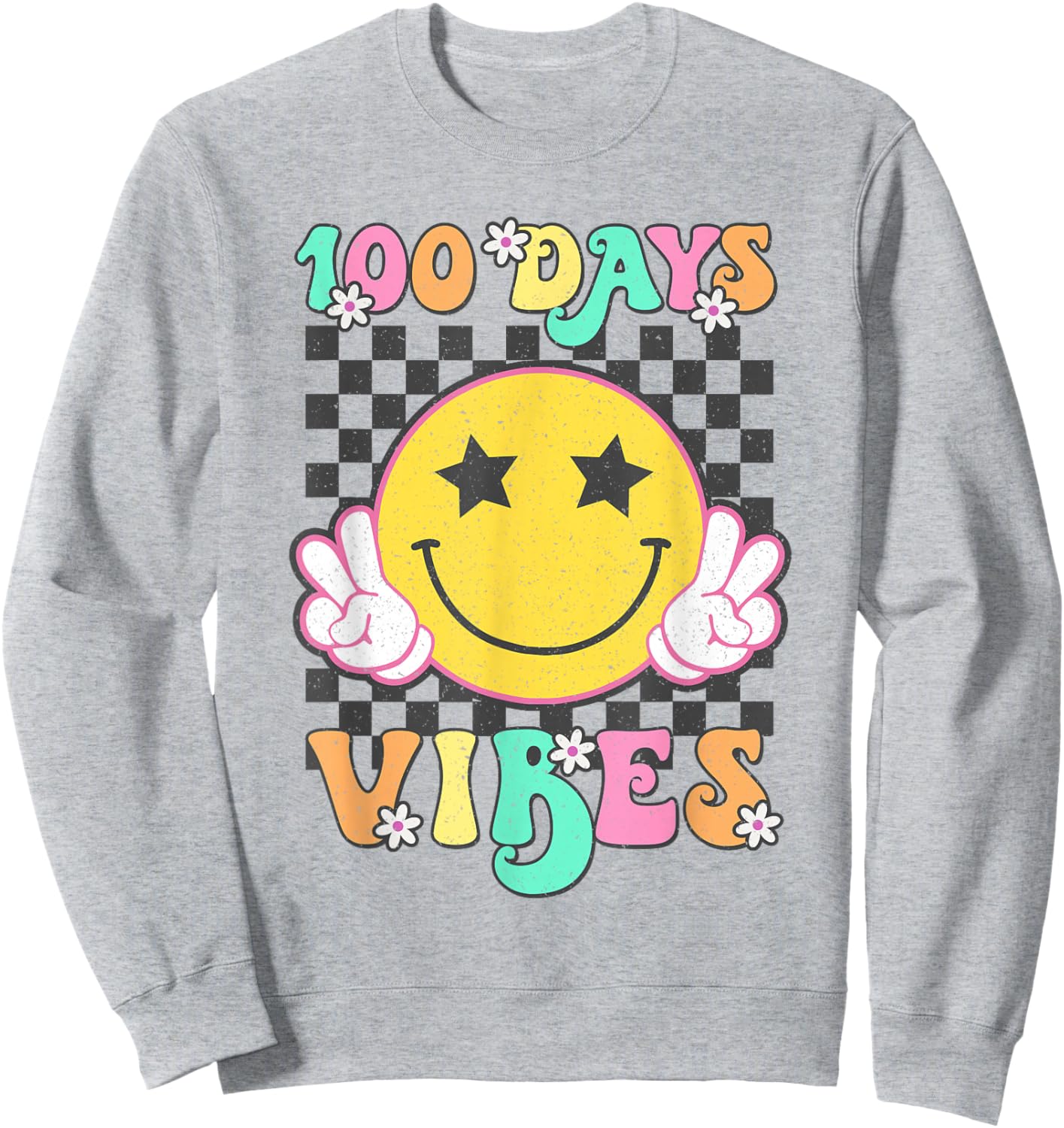 Cute 100 Days Vibes Smile Face 100 Days Of School Teens Girl Sweatshirt - Sweatshirt | Ash
