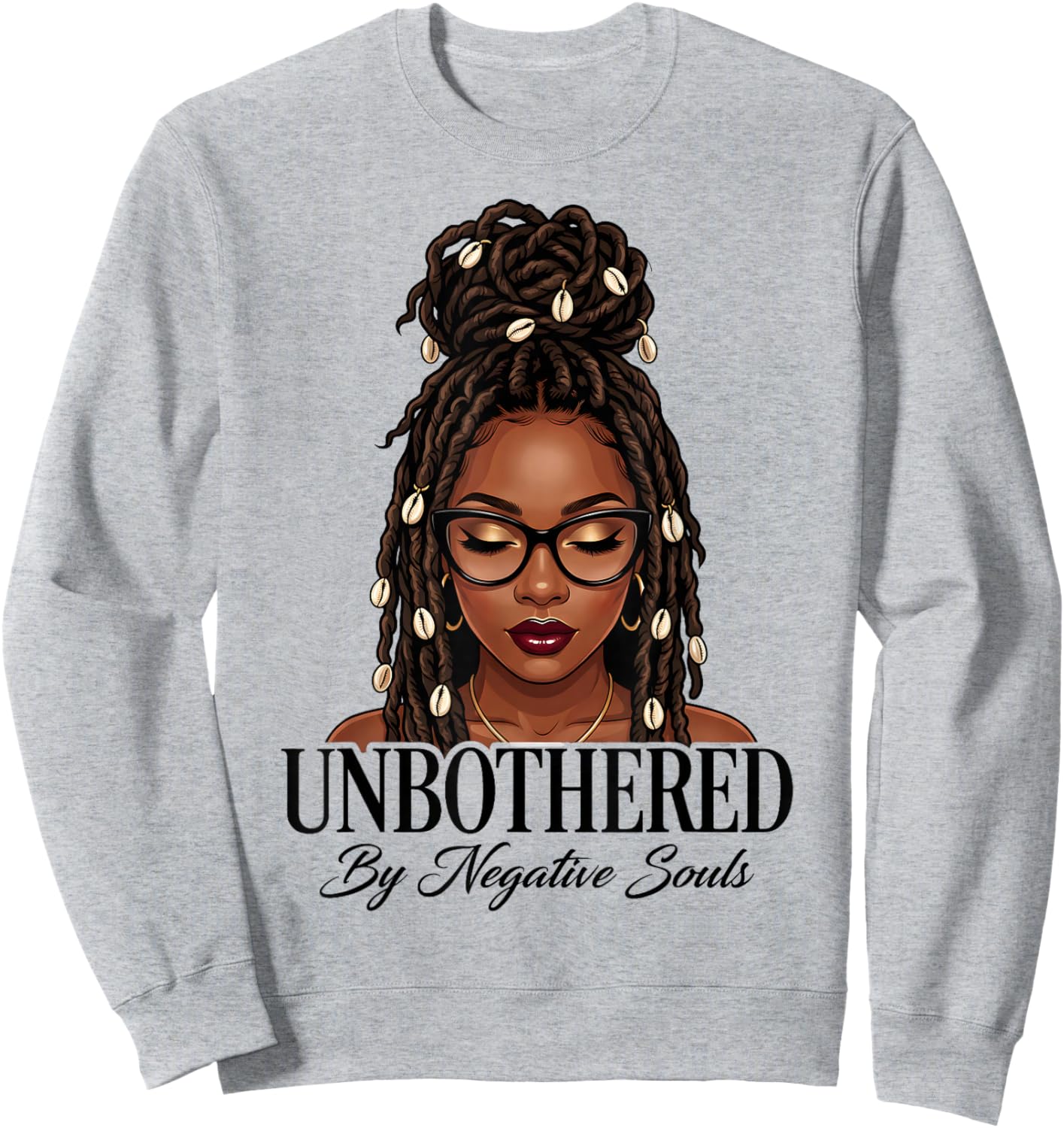 Unbothered Dreadlocks Loc'd Hair Sassy Girls Black Women Sweatshirt - Sweatshirt | Ash