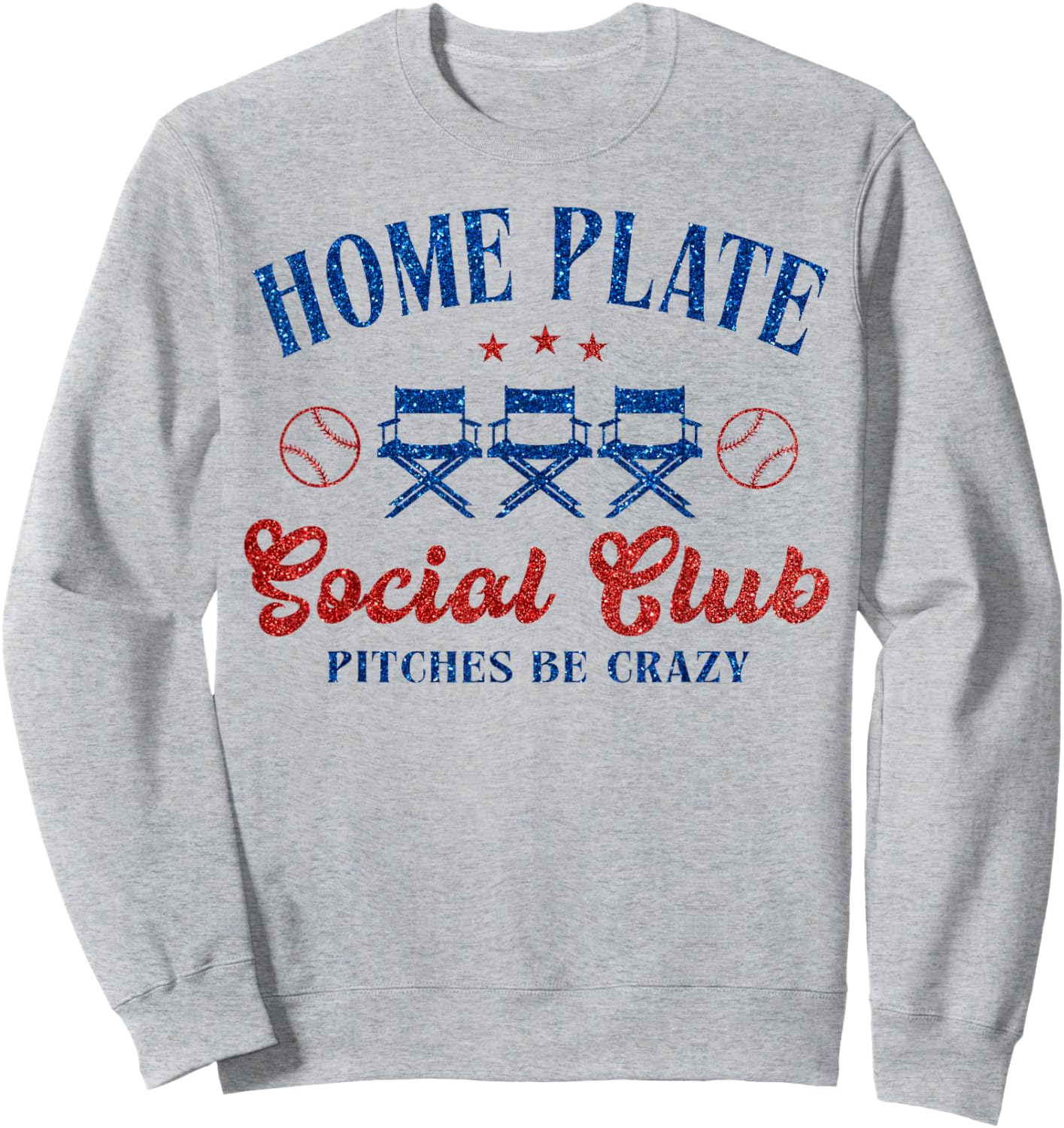 Home Plate Social Club Pitches Be Crazy Sweatshirt - Sweatshirt | Ash