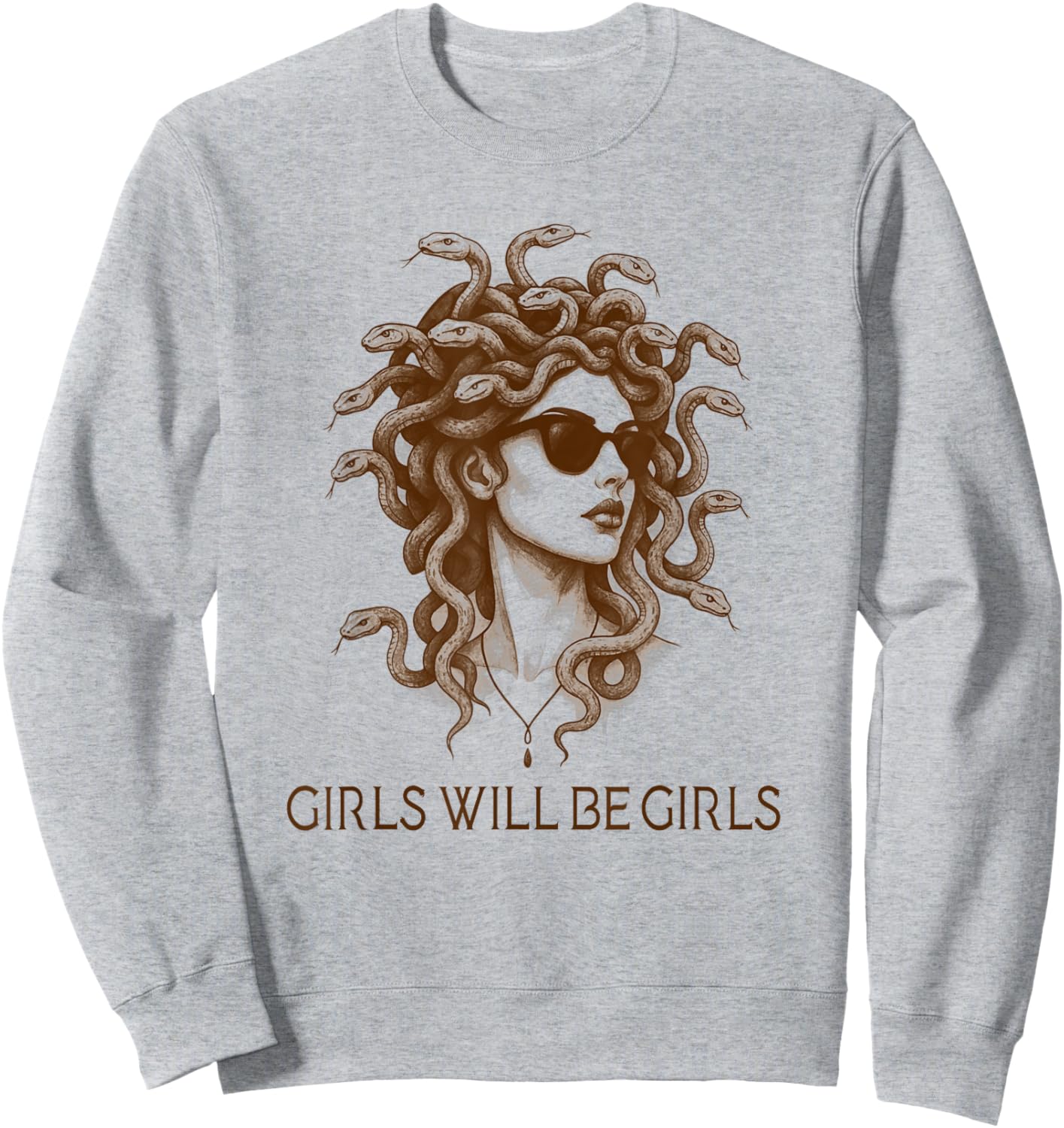 Girls Will Be Girls Feminist Medusa Feminism Greek Mythology Sweatshirt - Sweatshirt | Ash