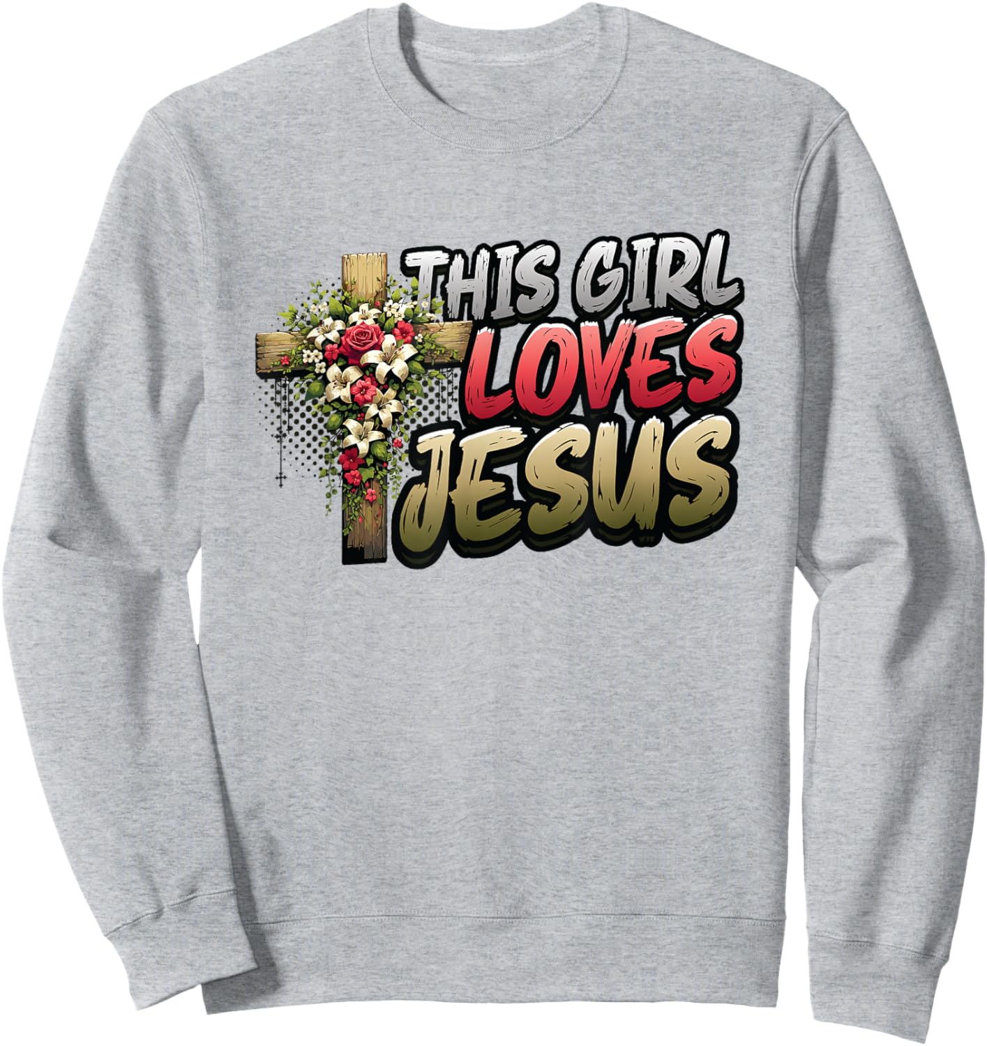 This Girl Loves Jesus Cute Christian Girl Jesus Sweatshirt - Sweatshirt | Ash