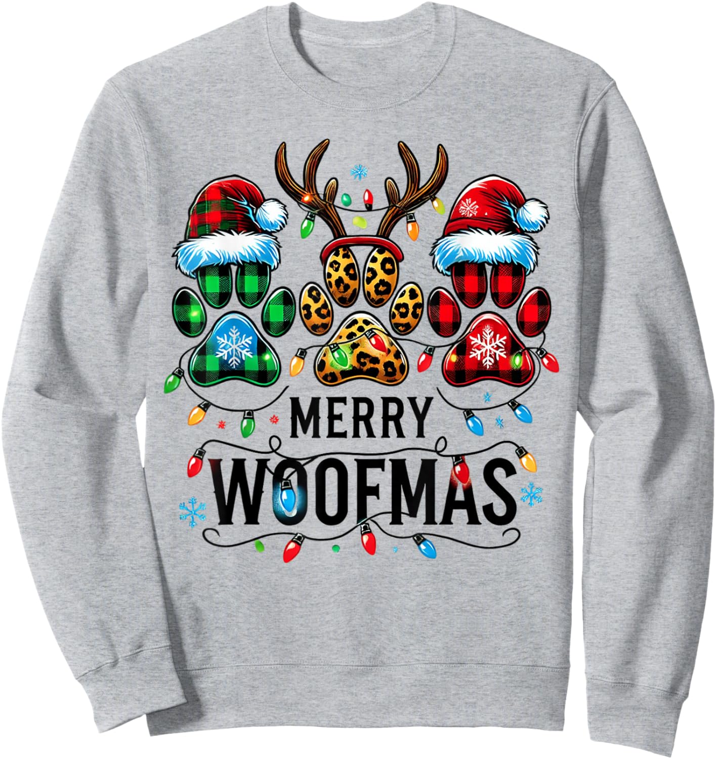 Merry Woofmas Dog Paw Christmas Lights Xmas Reindeer Santa Men Women Kids Sweatshirt - Sweatshirt | Ash