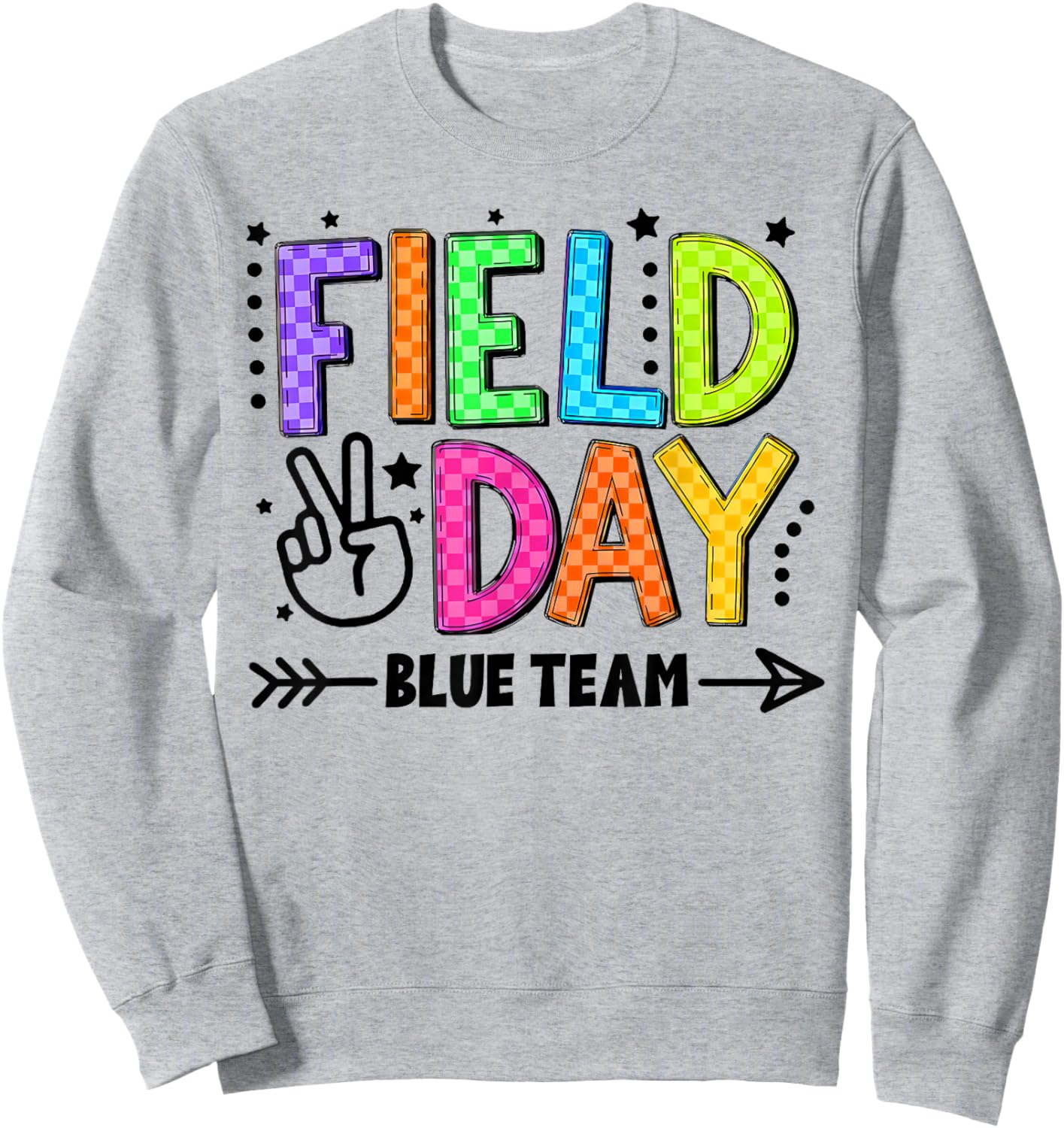 Field Day Blue Team Funny for Teacher Kids Field Day Games Sweatshirt - Sweatshirt | Ash
