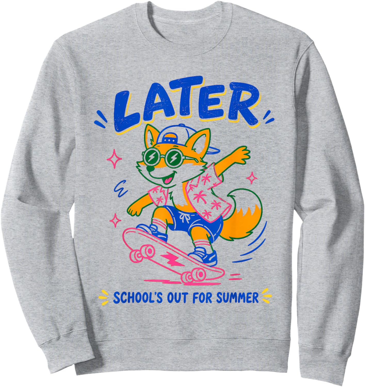 Cute Later Fox School's Out for Summer for Students Sweatshirt - Sweatshirt | Ash