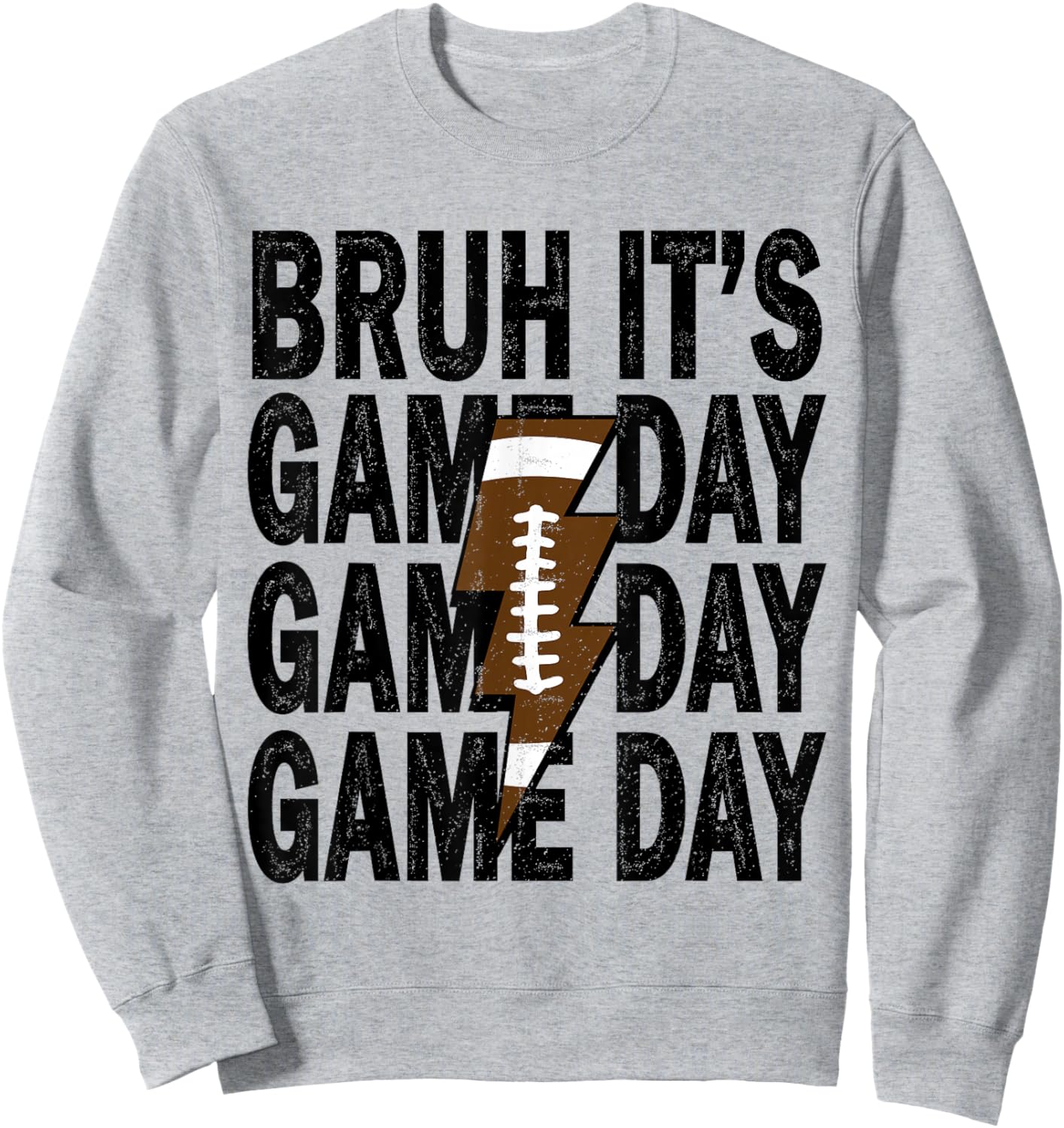 Bruh It's Game Day Football Season Boys Teens Kids Men Sweatshirt - Sweatshirt | Ash