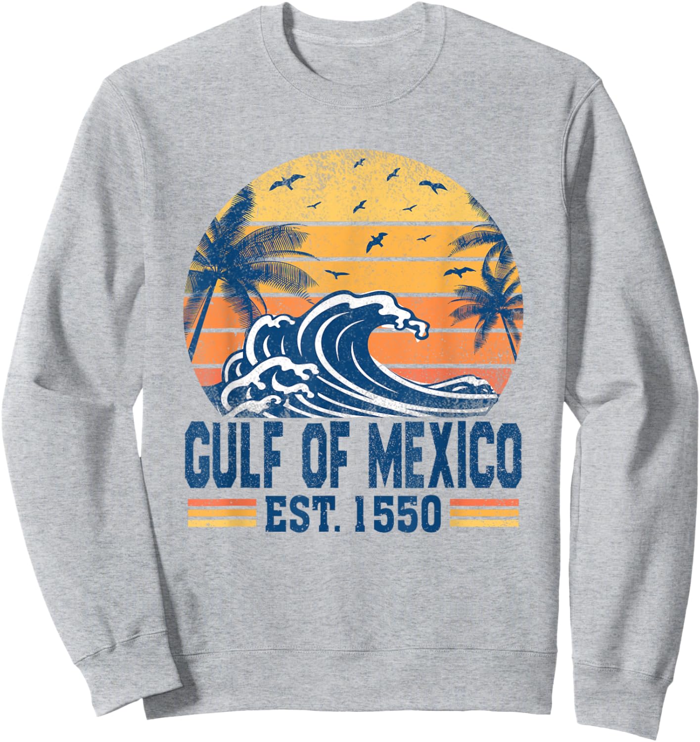 Gulf of Mexico Estd 1550 Retro Vintage Historical Sweatshirt - Sweatshirt | Ash