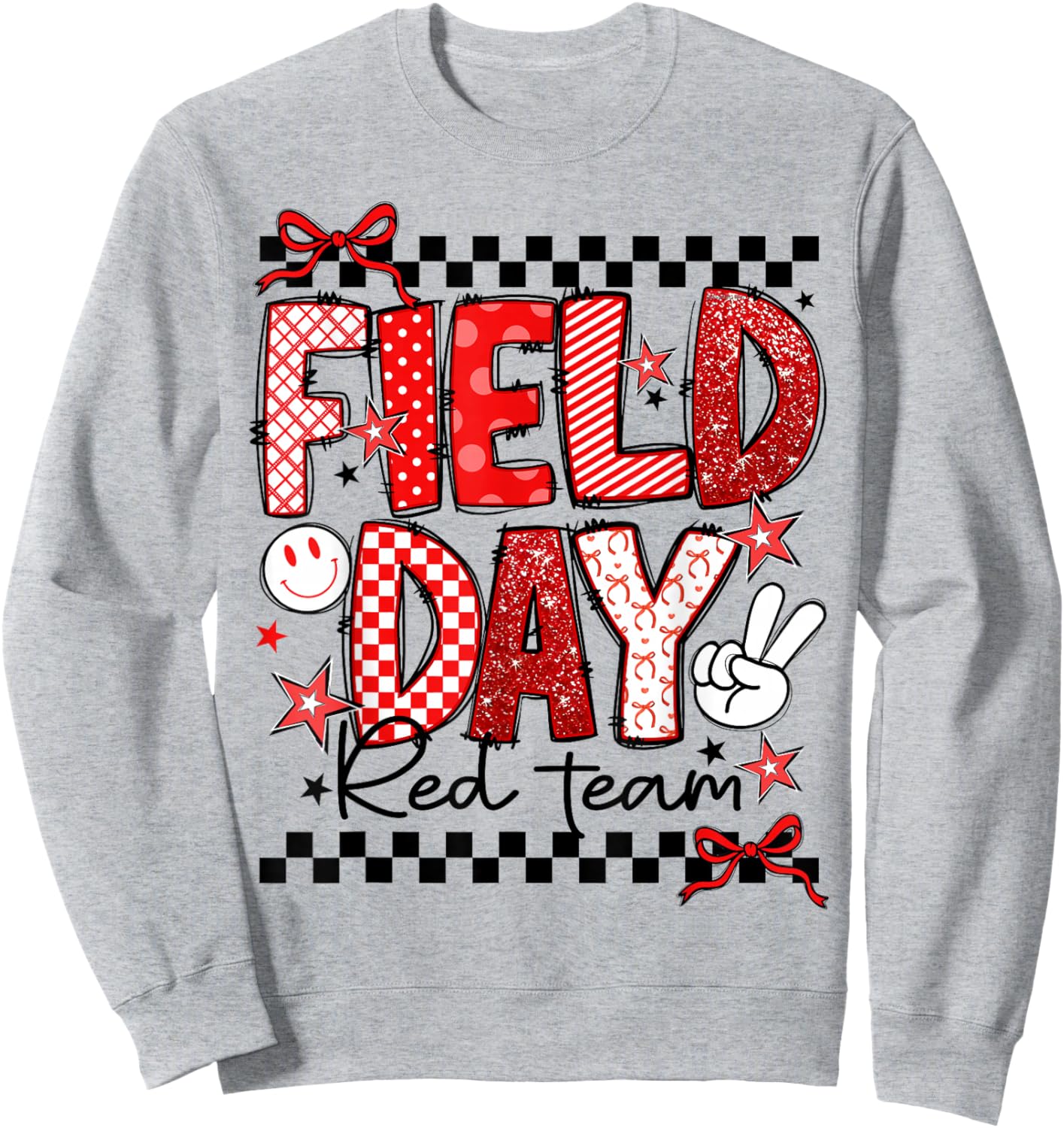 Field Day Red Team Let The Games Begin Field Trip Fun Day Sweatshirt - Sweatshirt | Ash