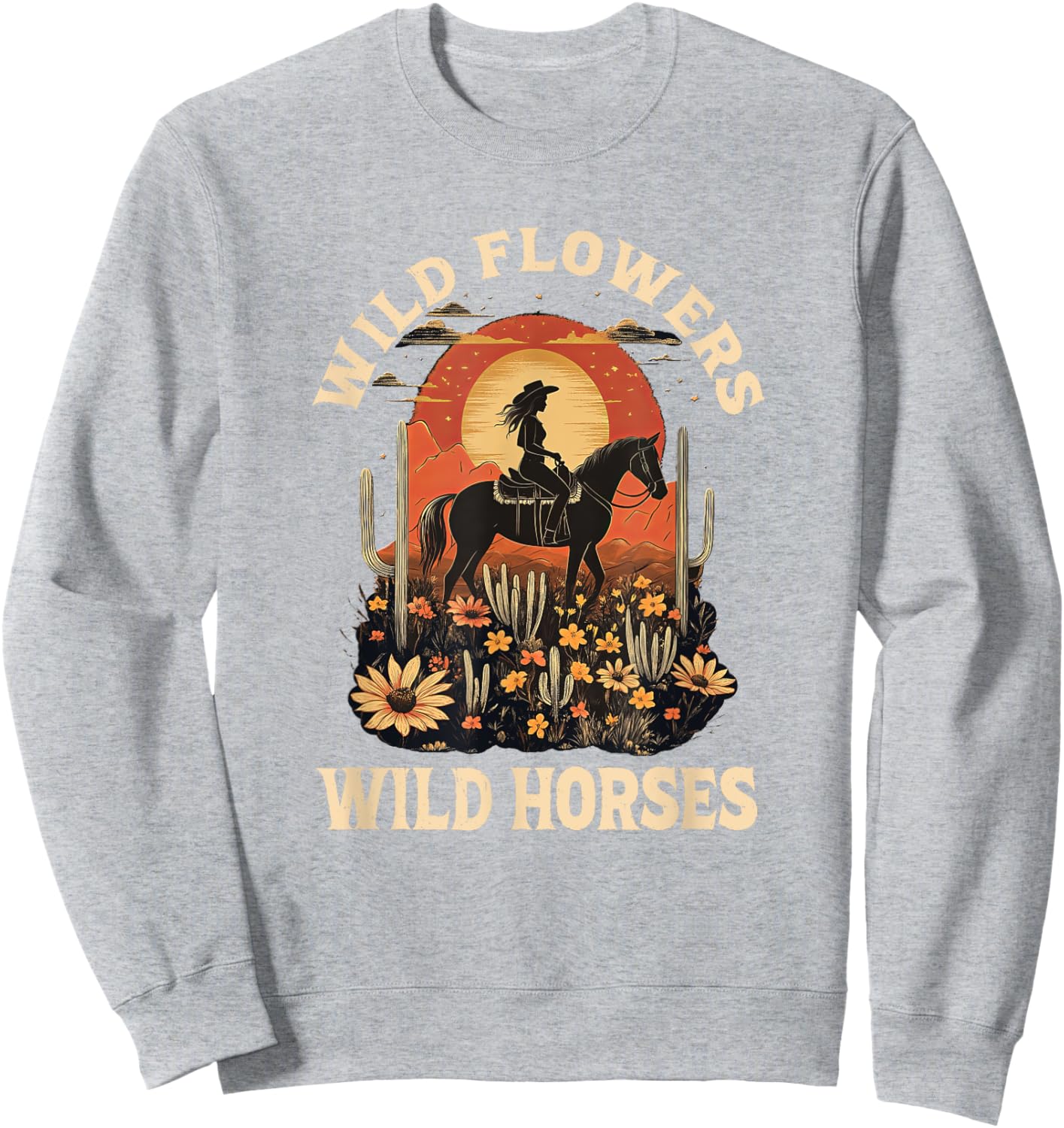 Western Sunset Cowgirl Riding Horse Wild Flowers Wild Horses Sweatshirt - Sweatshirt | Ash