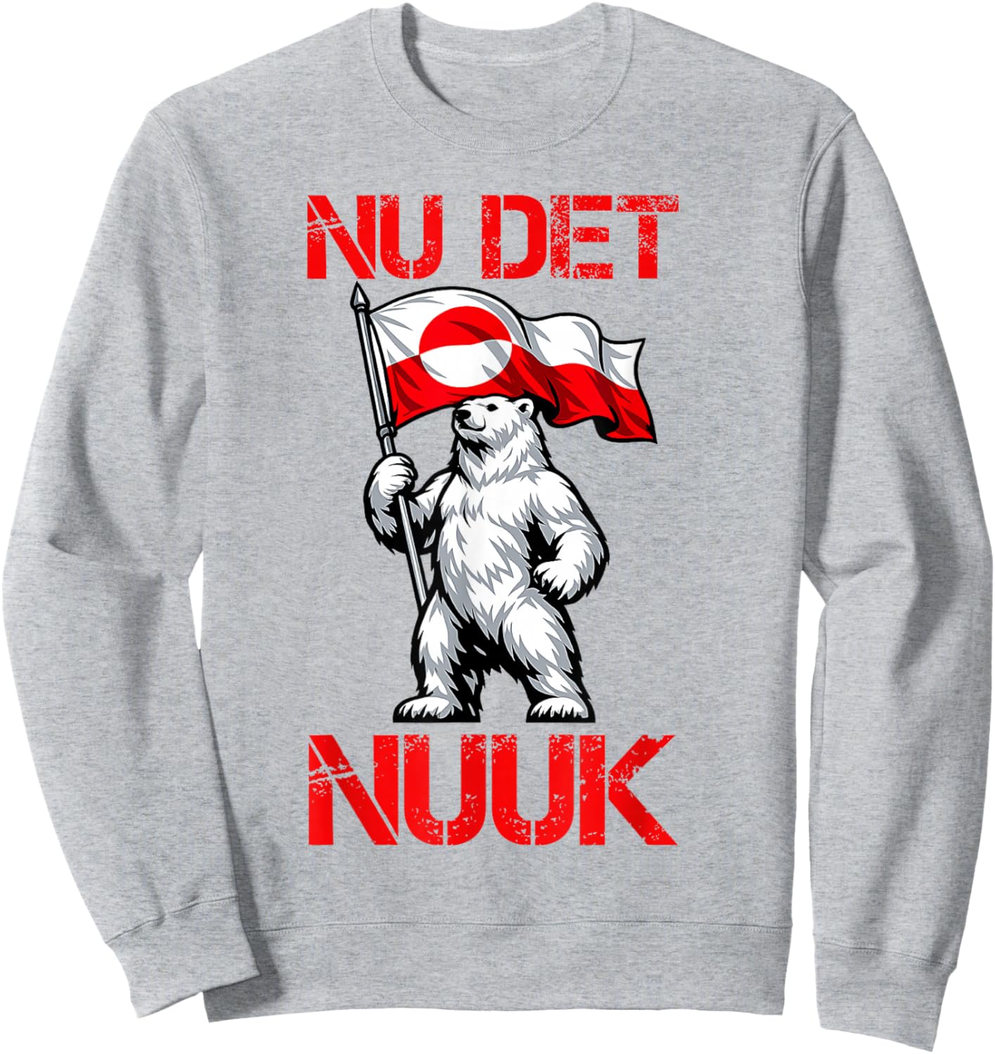 Nu det Nuuk! It's Enough Now! Polar Bear Flag Sweatshirt - Sweatshirt | Ash
