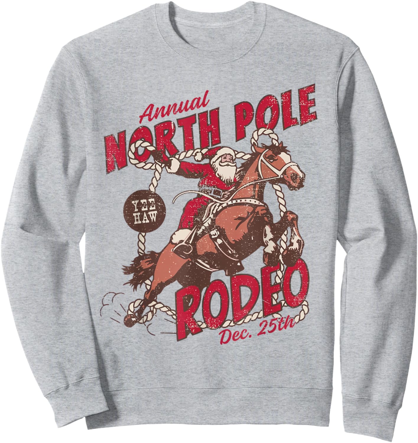 Vintage North Pole Rodeo Cowboy Santa Country Christmas Sweatshirt - Sweatshirt | Ash