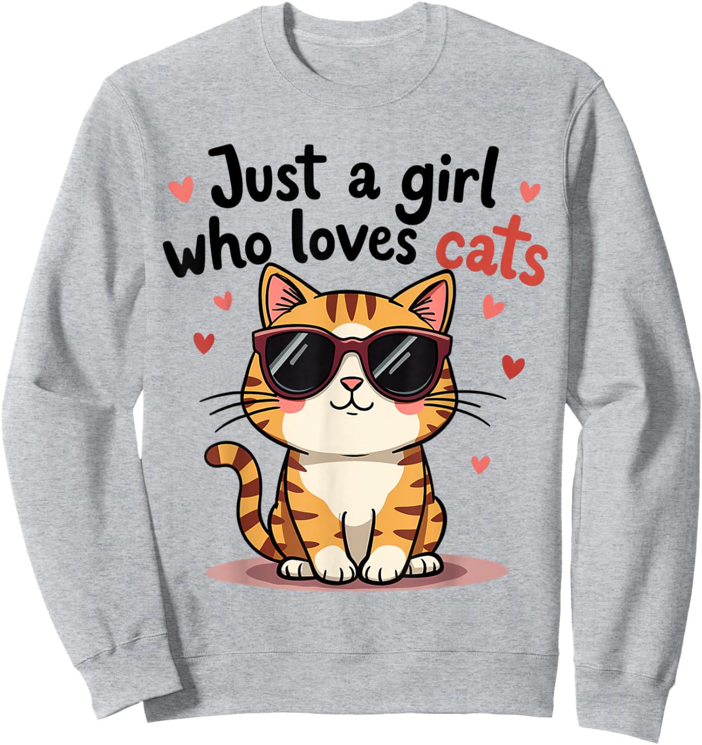Cats Just A Girl Who Loves Cats Sweatshirt - Sweatshirt | Ash