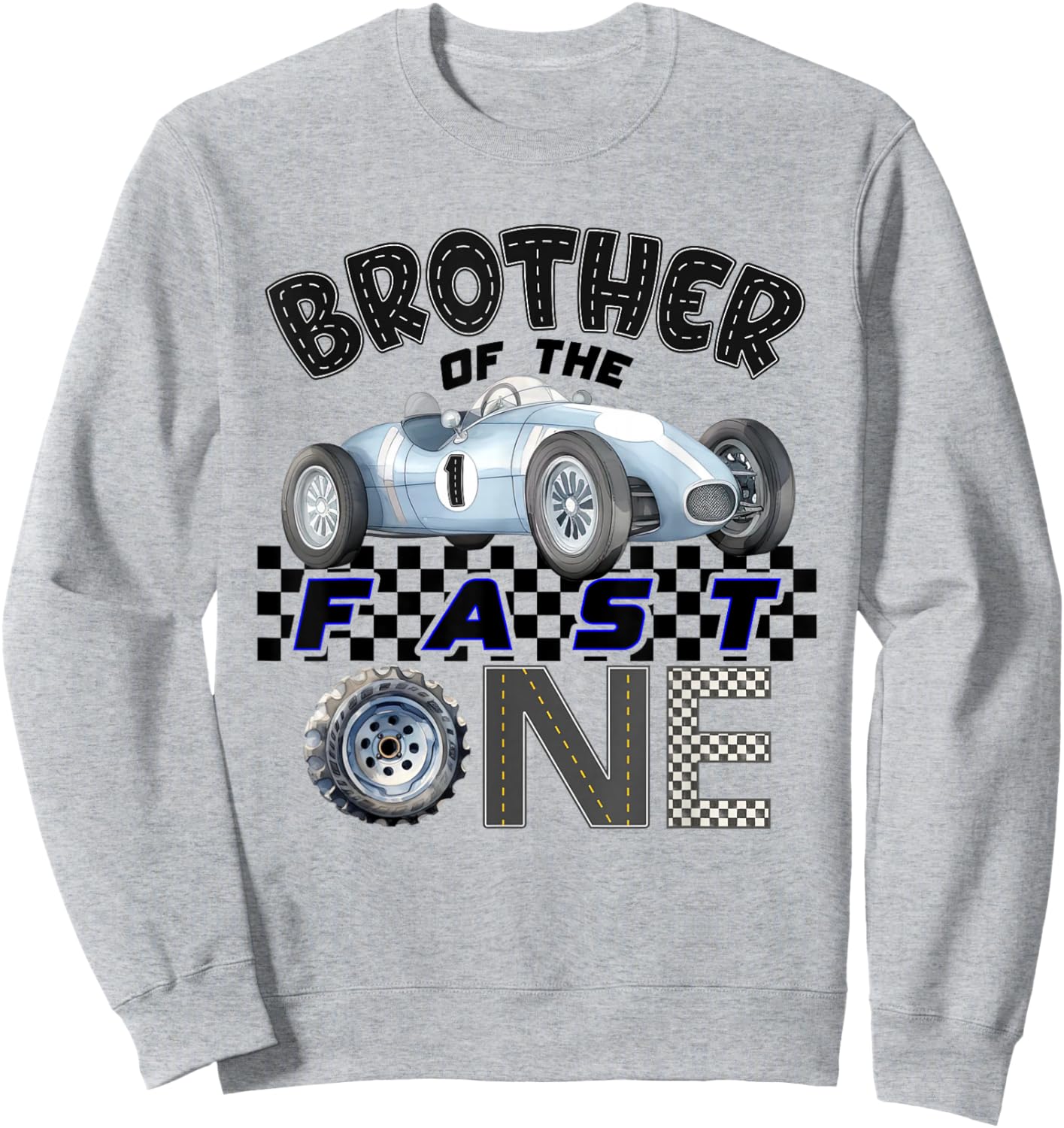 Brother of The Fast One Birthday 1st Race Car Family Sweatshirt - Sweatshirt | Ash