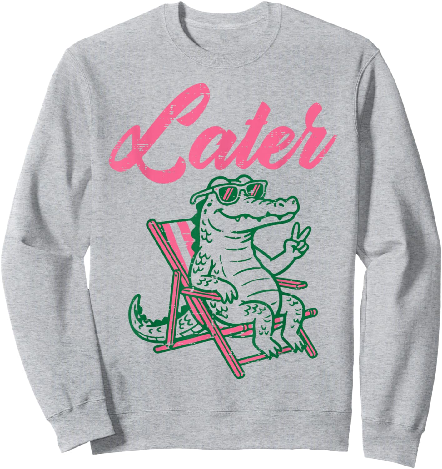 Later Alligator Beach Chair Funny Saying Women Girls Kids Sweatshirt - Sweatshirt | Ash